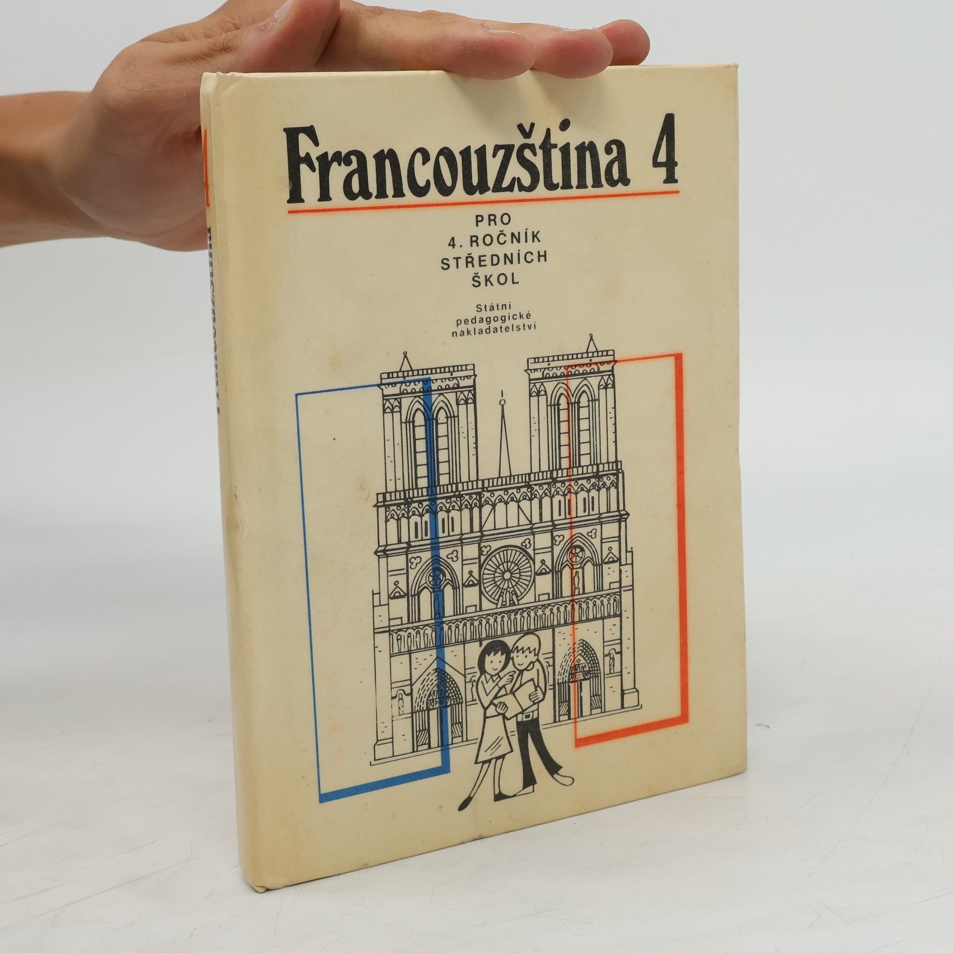 Kolektív autorov Francouzština 4. pro 4. ročník středních škol
