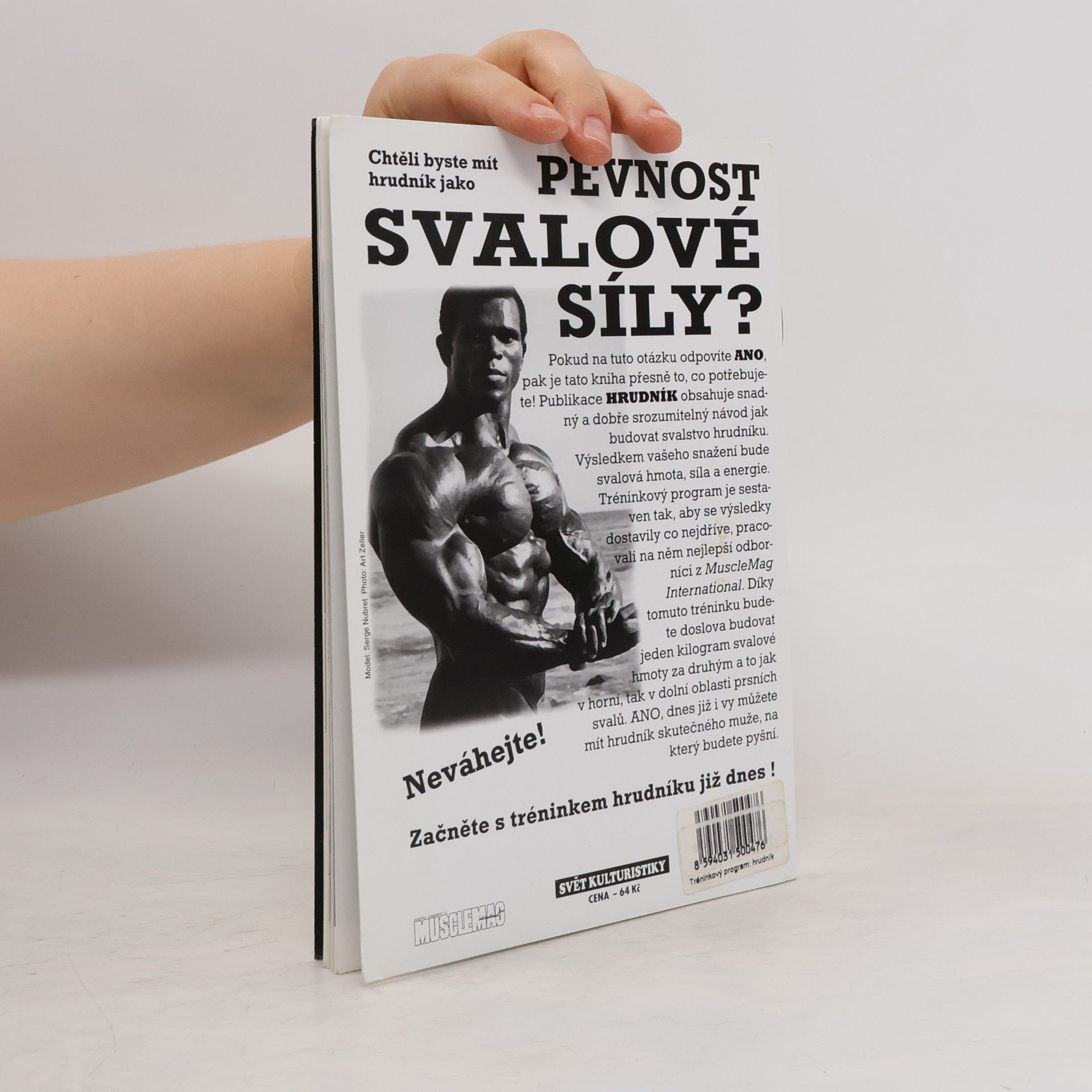 Kateřina Šmídová Tréninkový program pro muže : super program na vybudování svalstva hrudníku. Hrudník