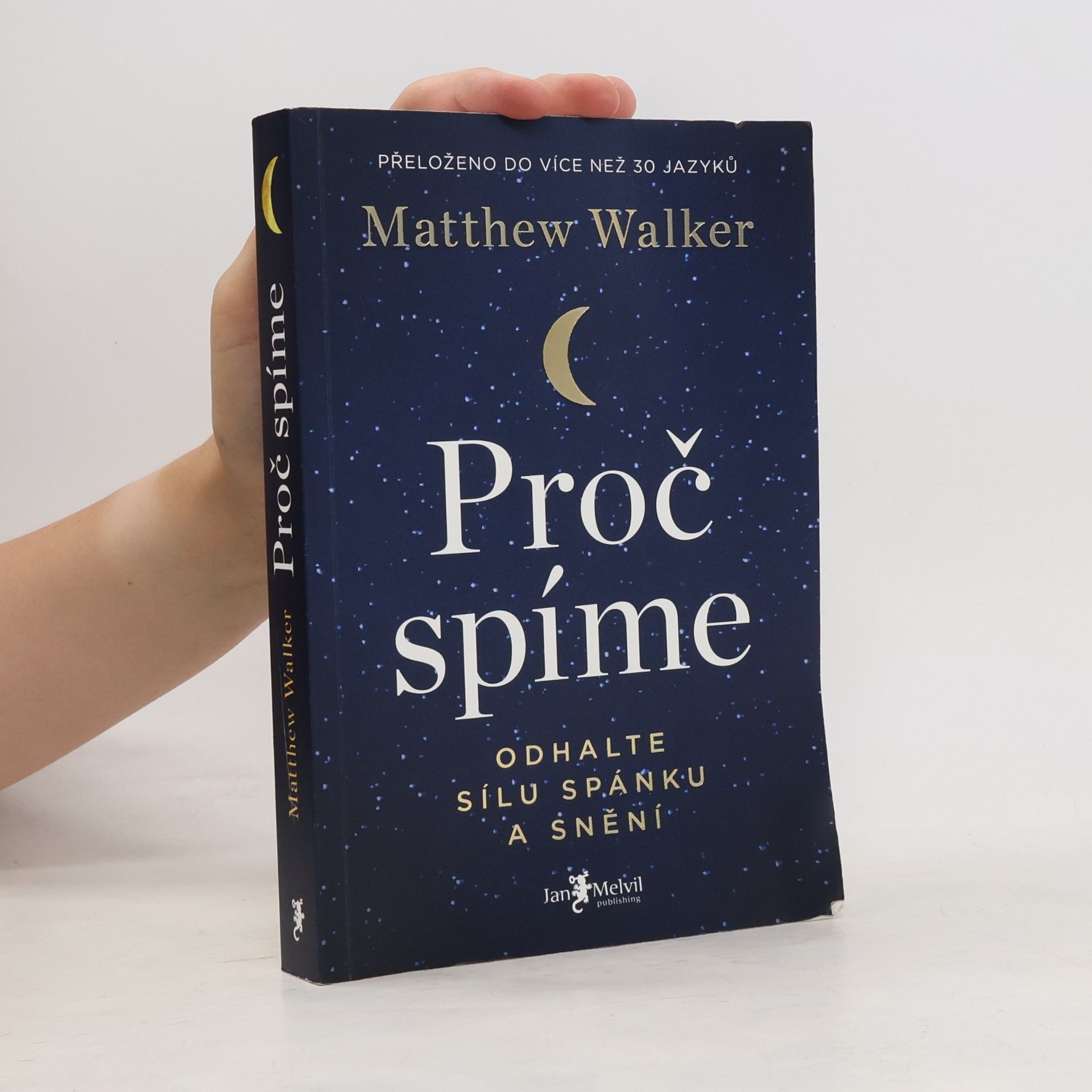 Matthew Walker Proč spíme