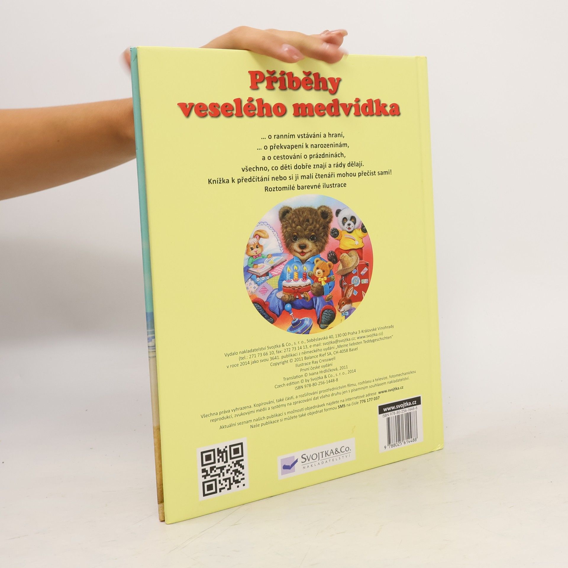 Ute Haderlein Příběhy veselého medvídka : příběhy o malém medvídkovi : čtení s velkými písmeny