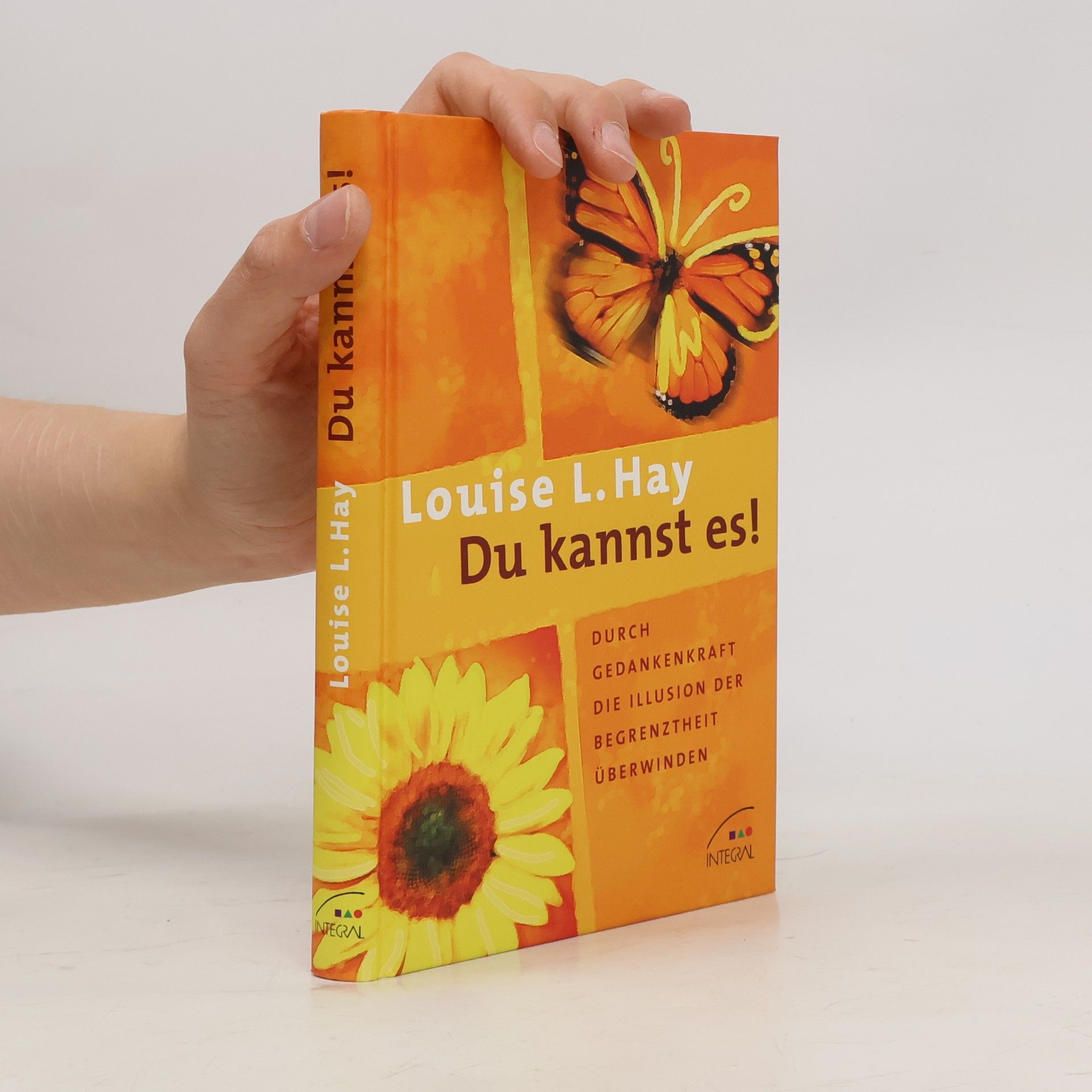 Louise Lynn Hay Du kannst es!