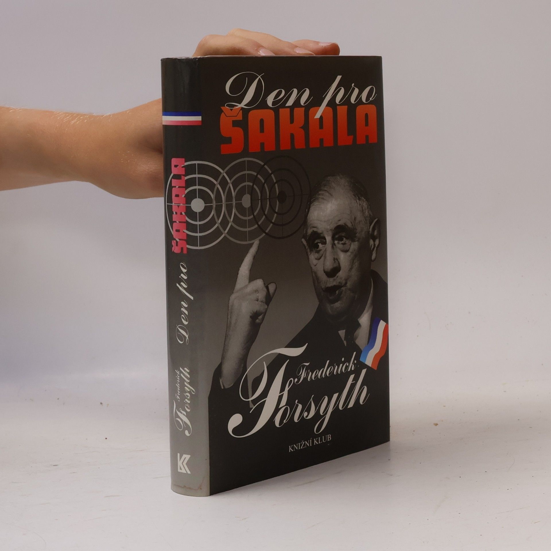 Frederick Forsyth Den pro Šakala
