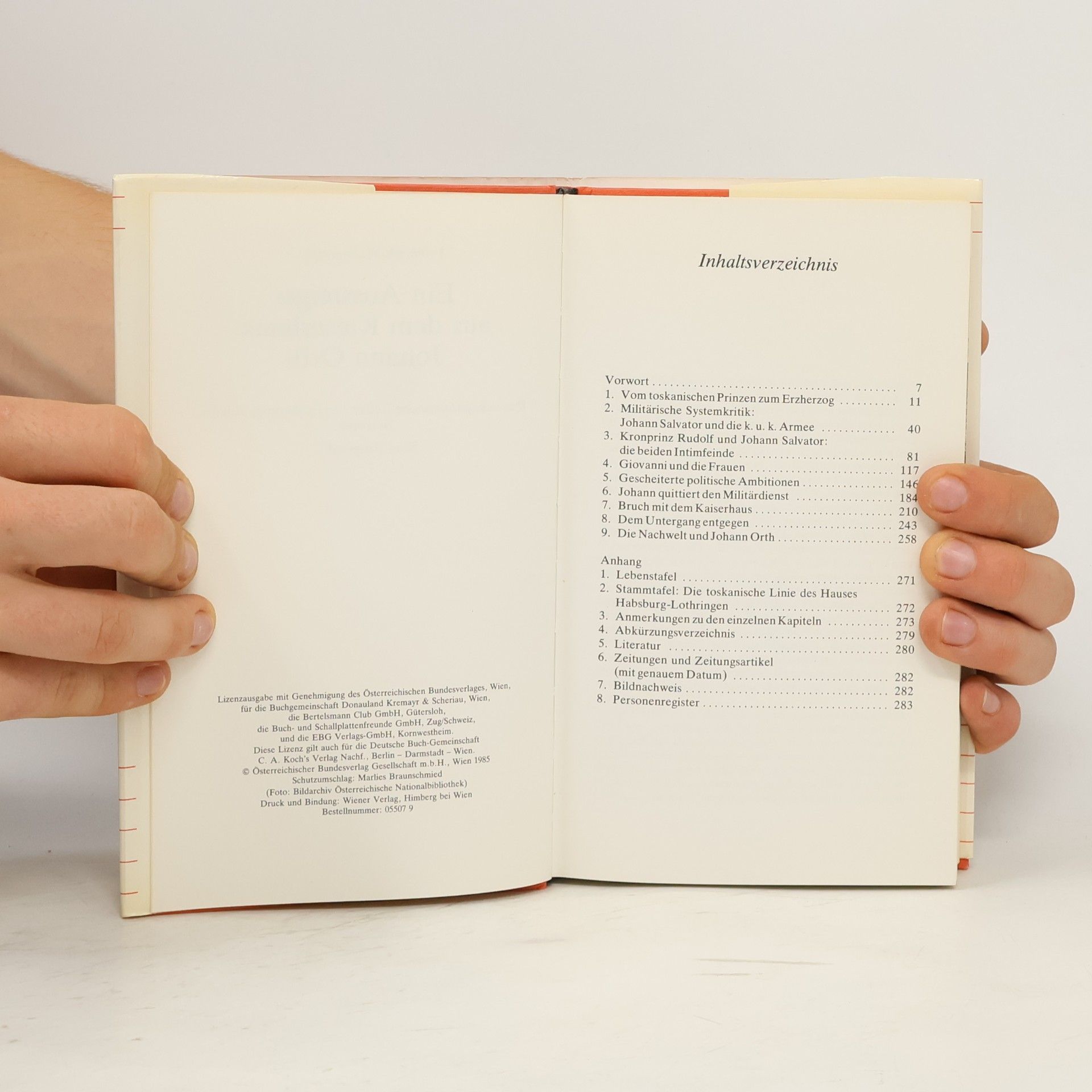 Friendrich Weissensteiner Ein Aussteiger aus dem Kaiserhaus: Johann Orth