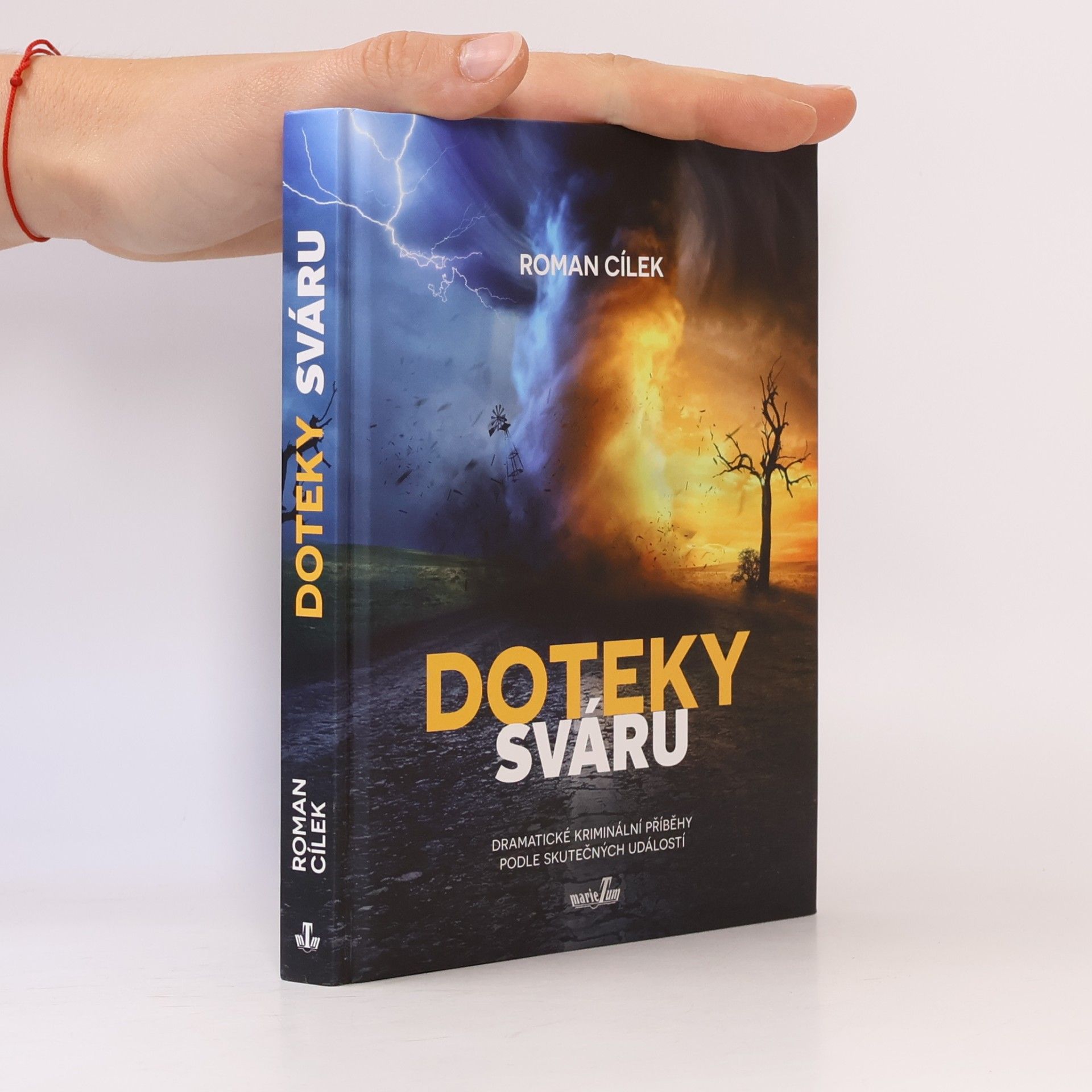 Roman Cílek Doteky sváru