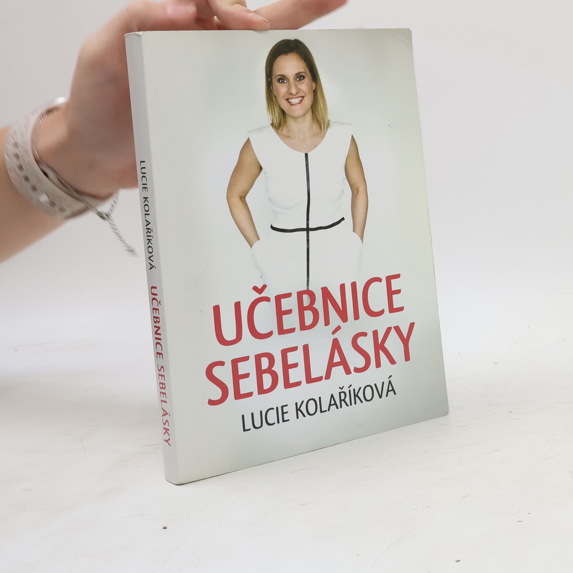 Lucie Kolaříková Učebnice sebelásky