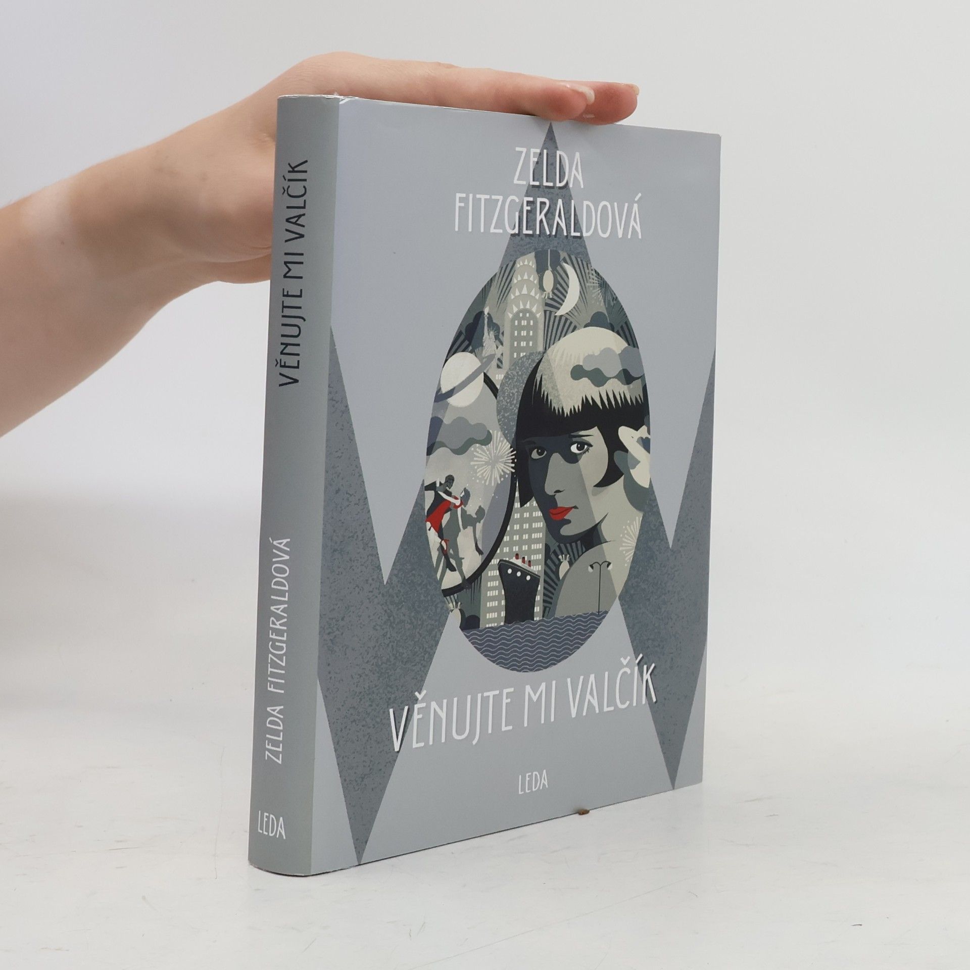Zelda Fitzgerald Věnujte mi valčík