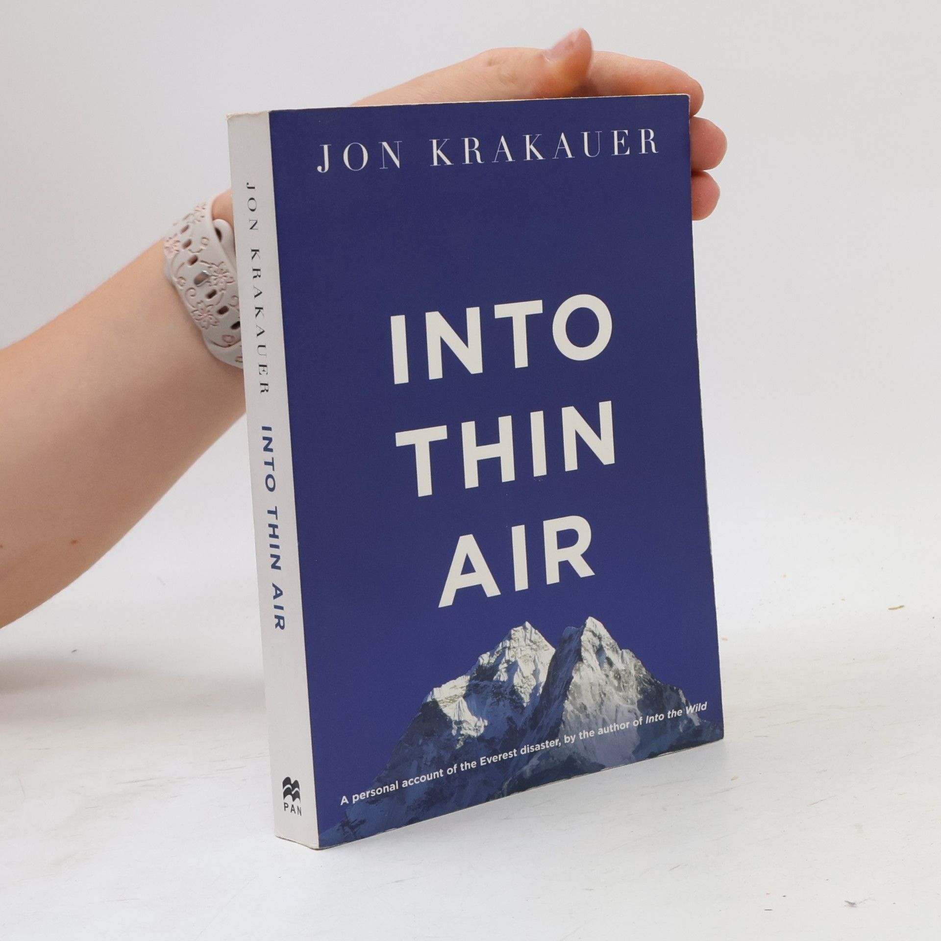 Jon Krakauer Into thin air: a personal account of the Everest disaster