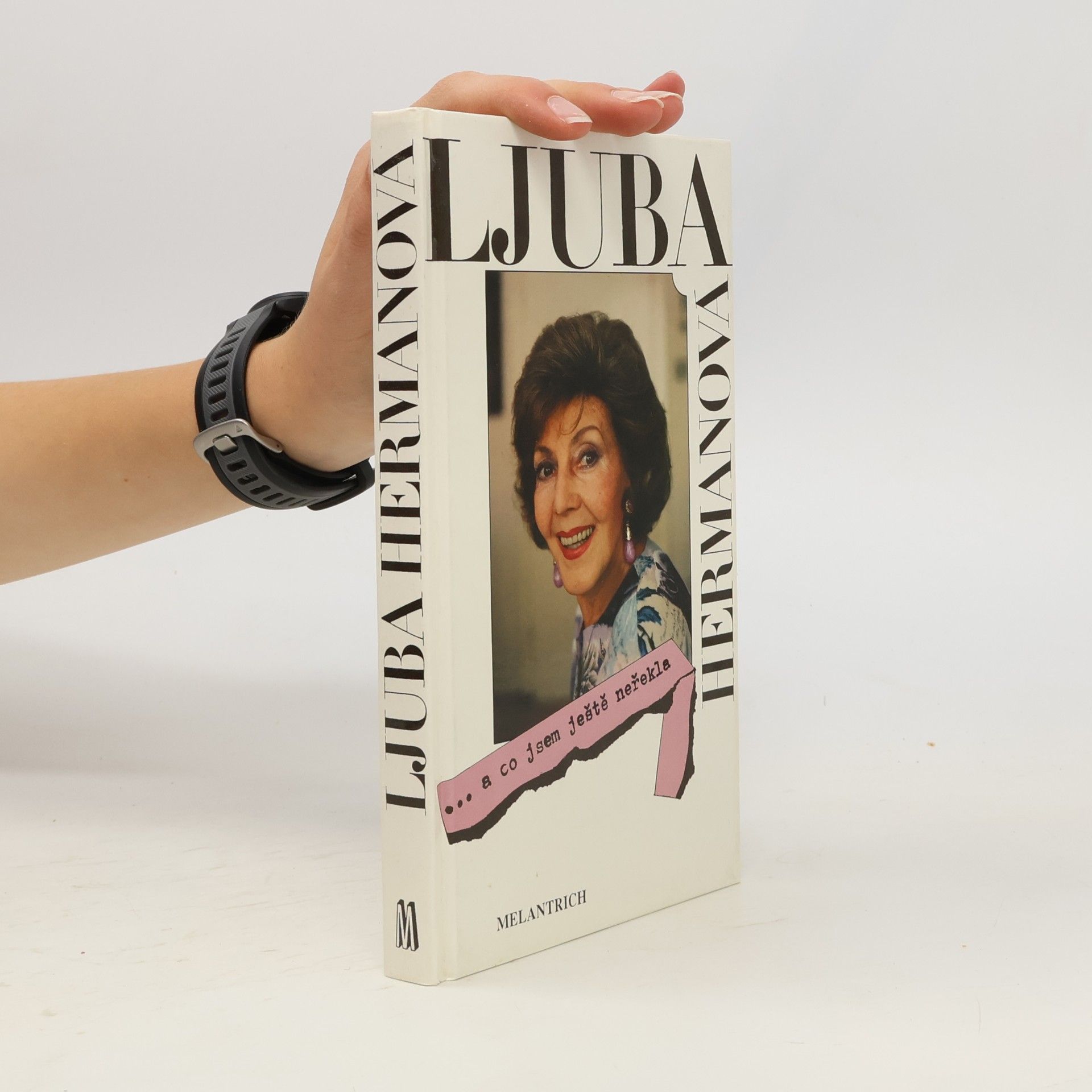 Hermanová Ljuba ... a co jsem ještě neřekla