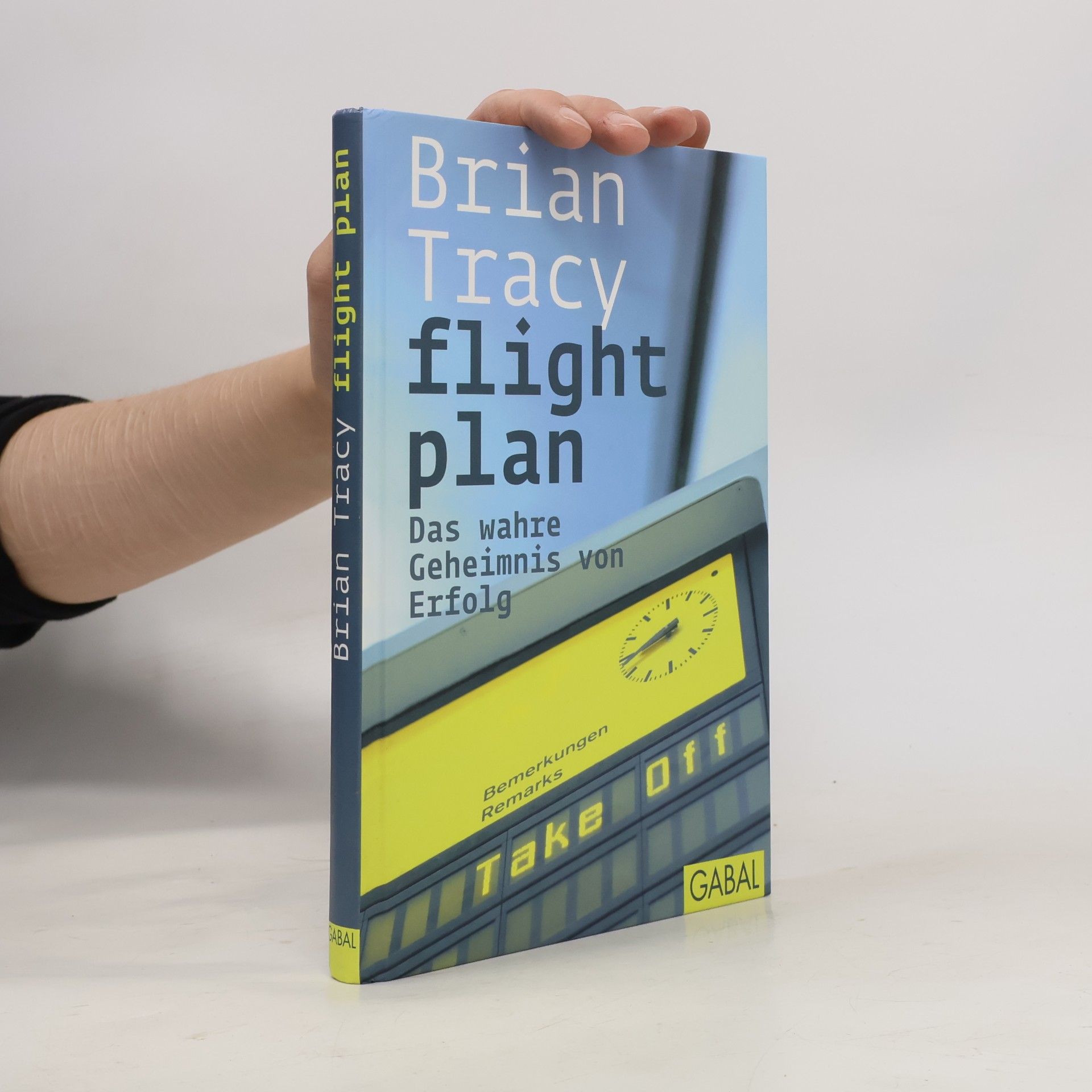Brian Tracy Flight Plan