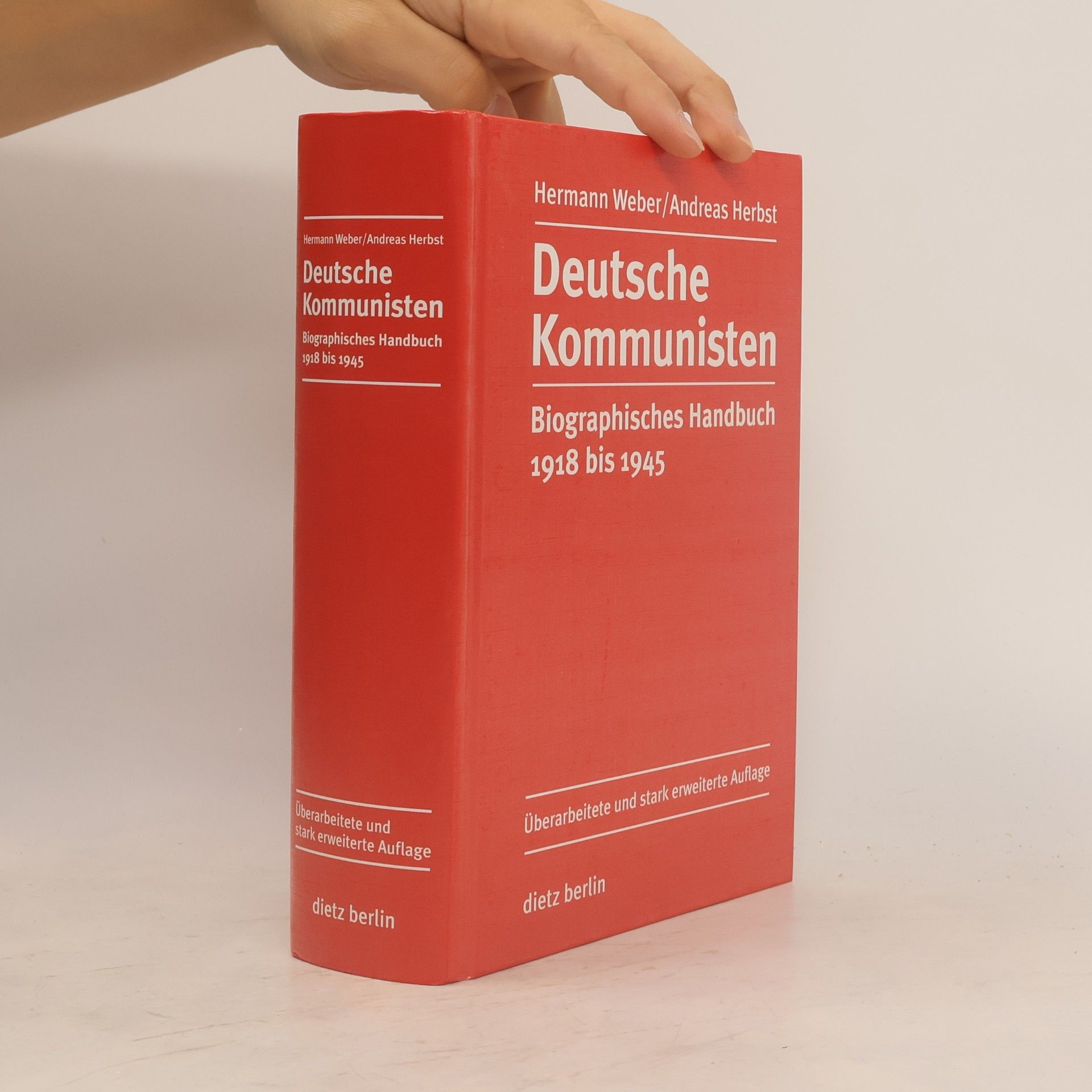 Andreas Herbst Deutsche Kommunisten - biographisches Handbuch - überarbeitete und stark erweiterte Auflage