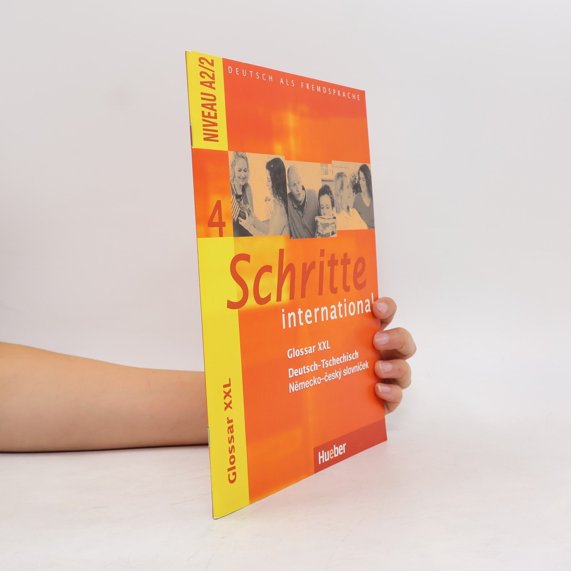 Kolektiv autorů Schritte international 4 : Glossar XXL : Deutsch-Tschechisch, Německo-český slovníček : Niveau A2