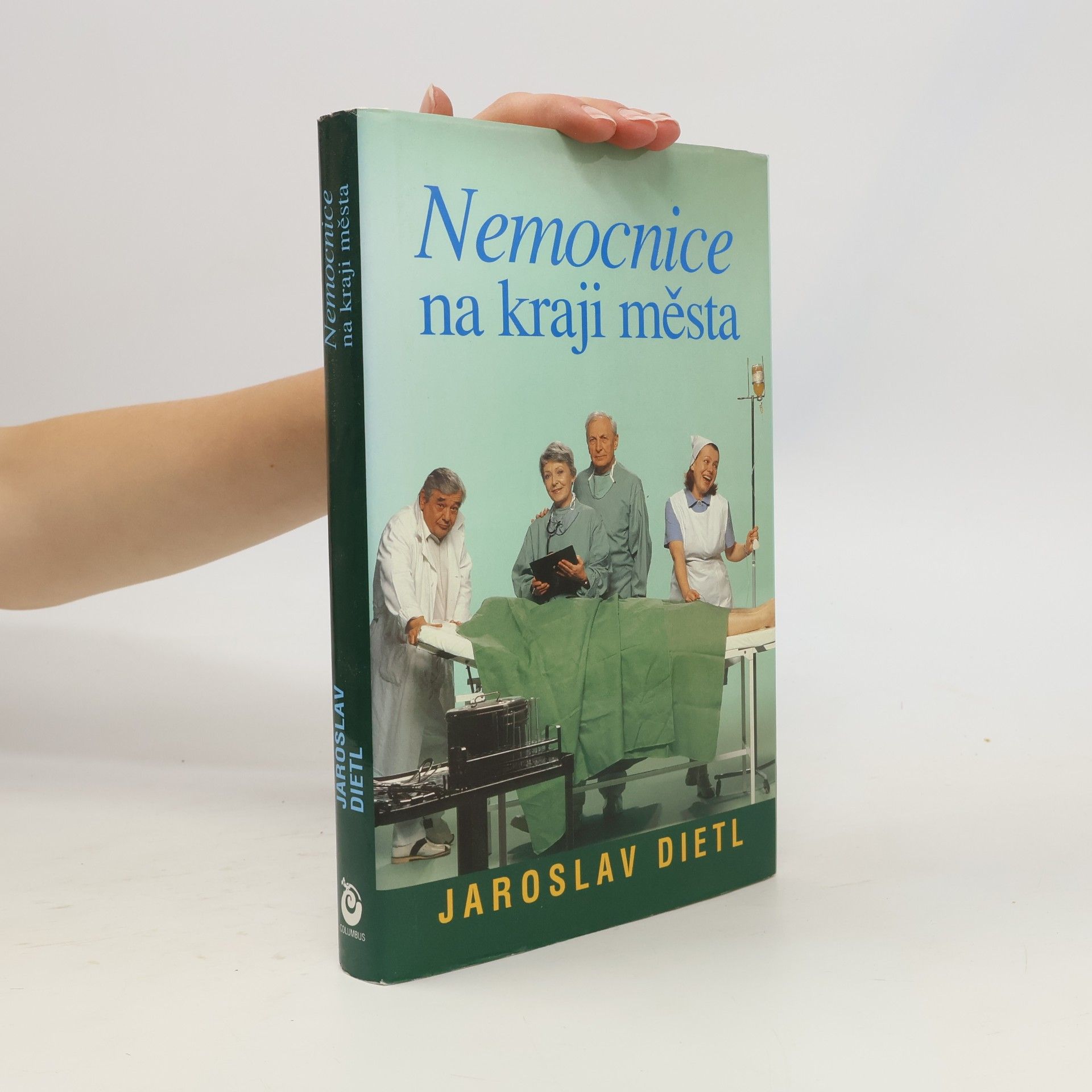 Jaroslav Dietl Nemocnice na kraji města