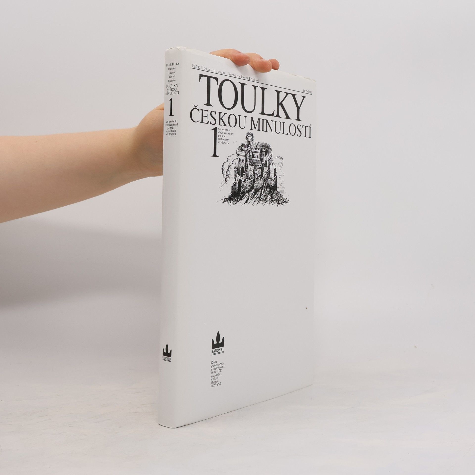 Petr Hořejš Toulky českou minulostí 1