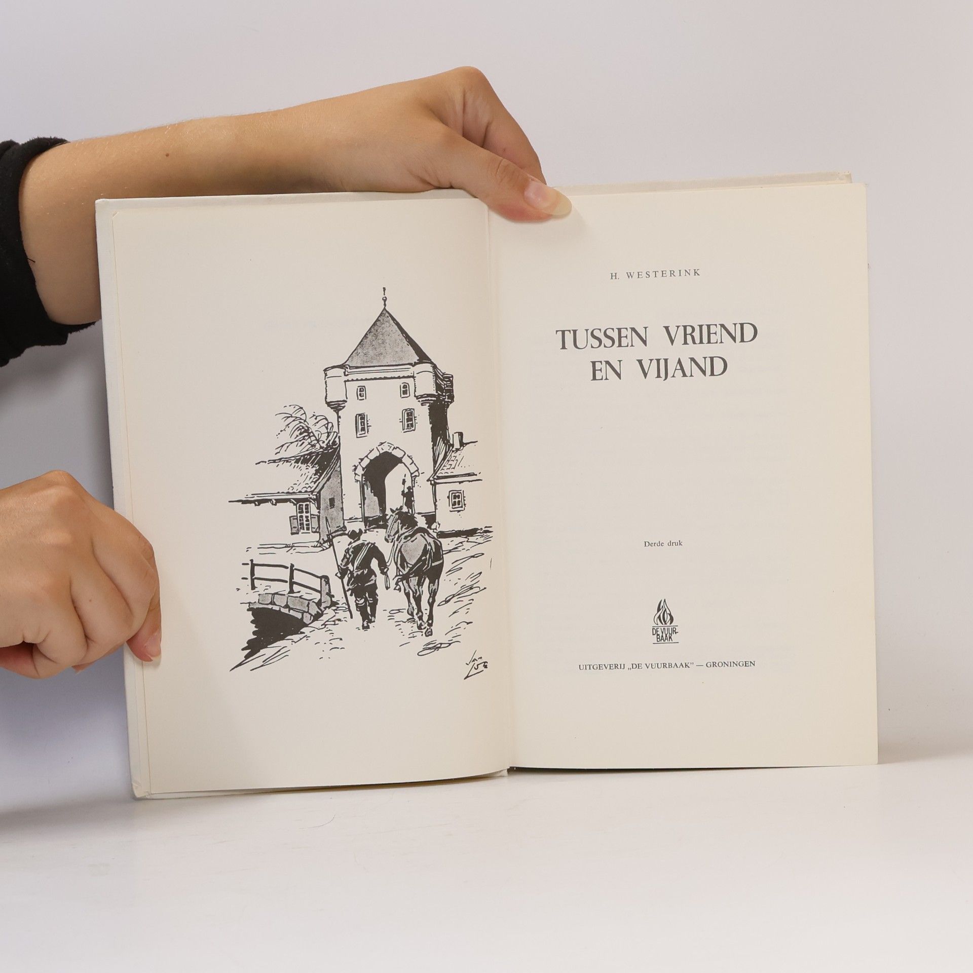 H. Westerink Tussen vriend en vijand