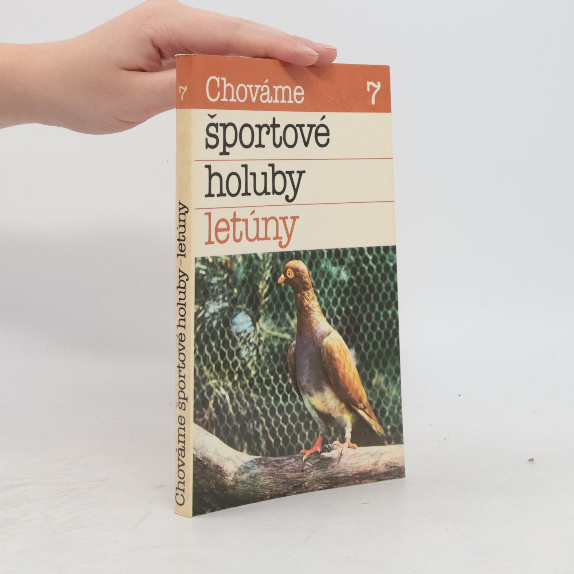 Pavol Krajči Chováme športové holuby letúny