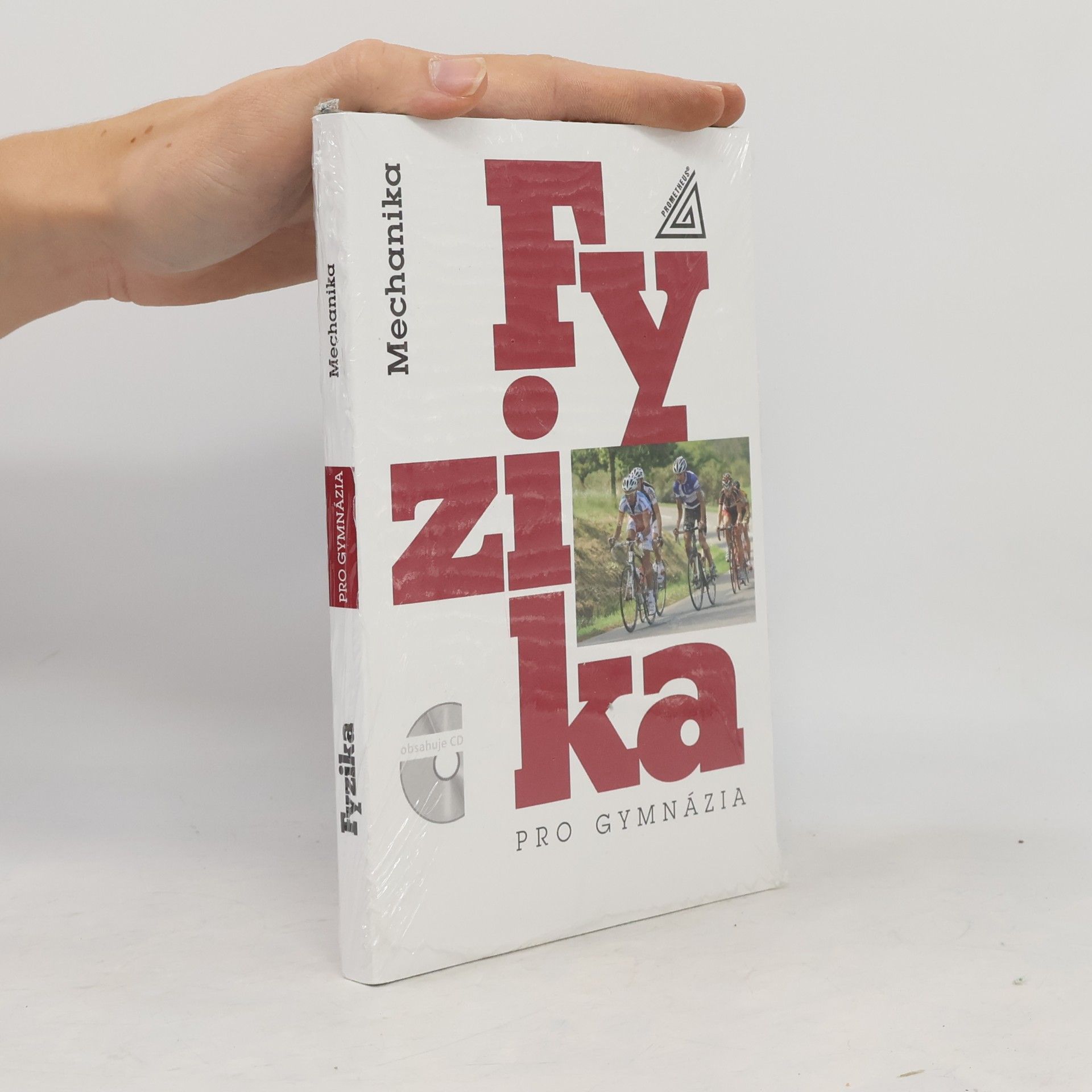 Emanuel Svoboda Fyzika pro gymnázia. Mechanika
