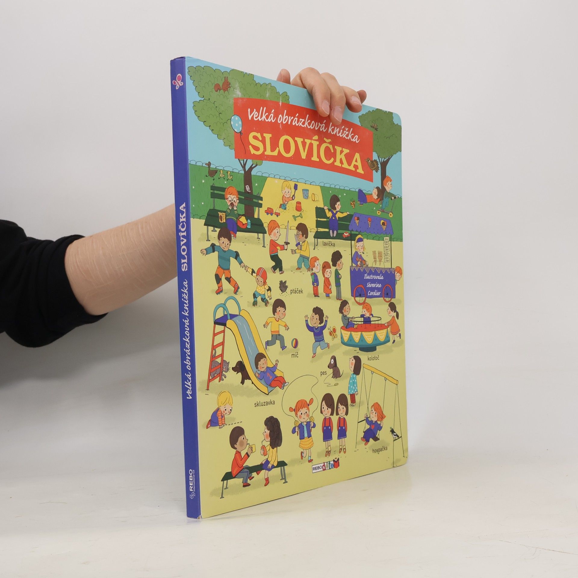 Severine Cordier Slovíčka. Velká obrázková knížka
