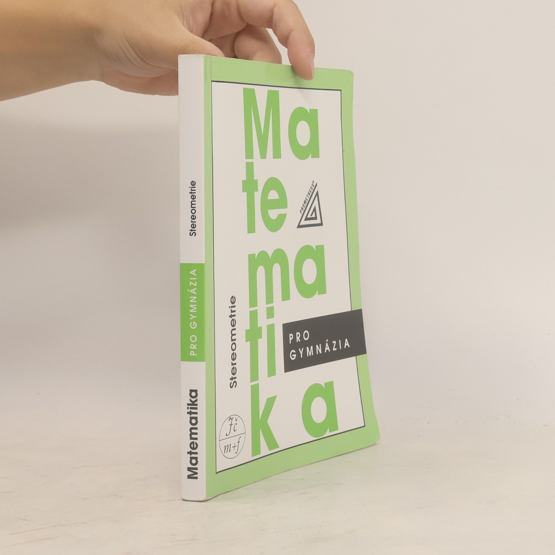 Eva Pomykalová Matematika pro gymnázia. Stereometrie