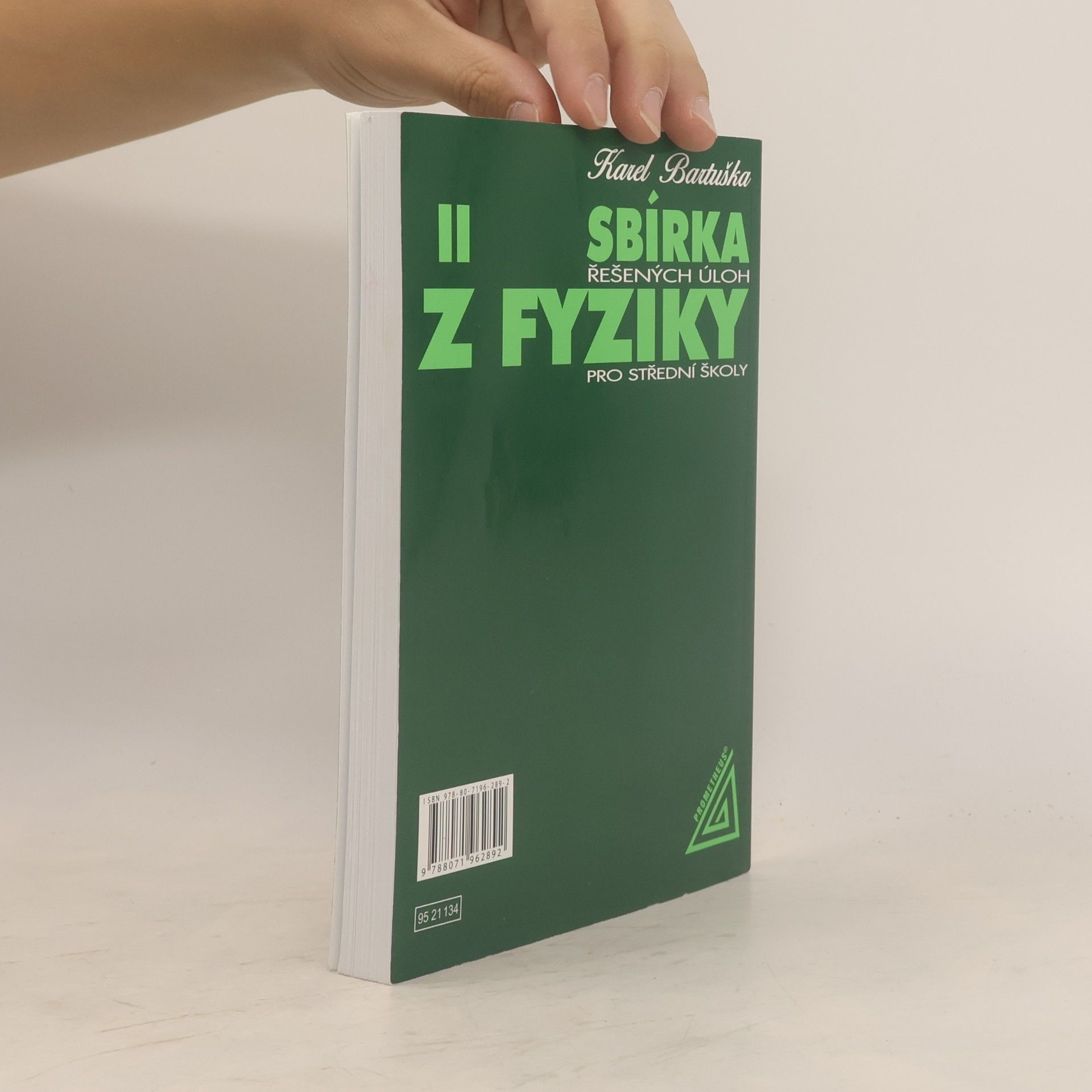 Karel Bartuška Sbírka řešených úloh z fyziky pro střední školy. II