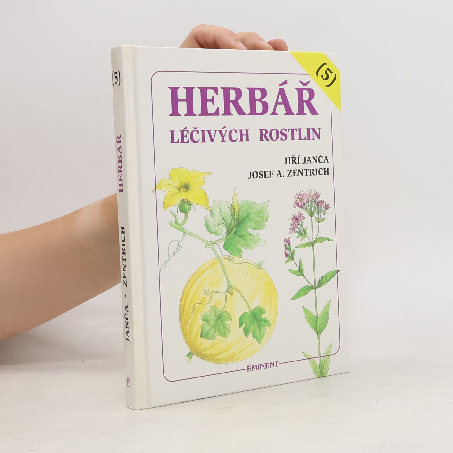 Jiří Janča Herbář léčivých rostlin. 5. díl