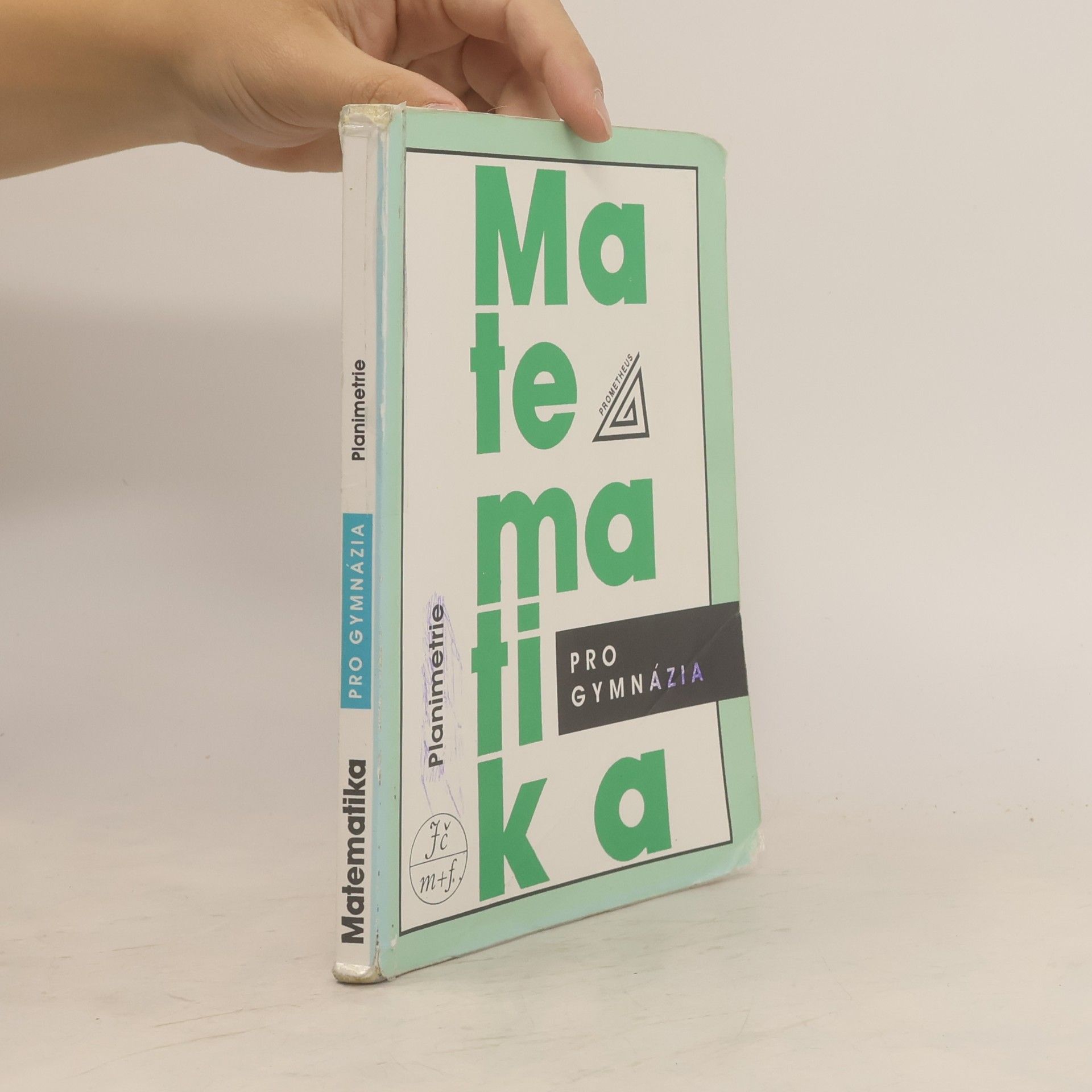 Eva Pomykalová Matematika pro gymnázia. Planimetrie