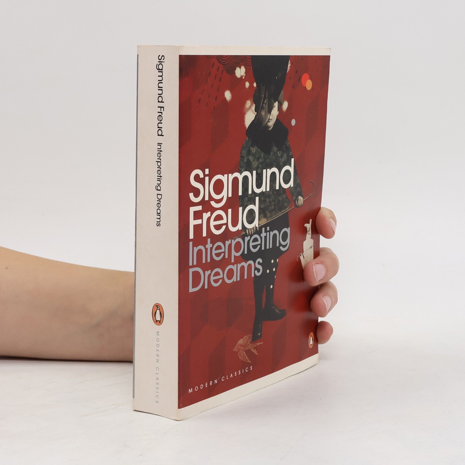Sigmund Freud Interpreting dreams