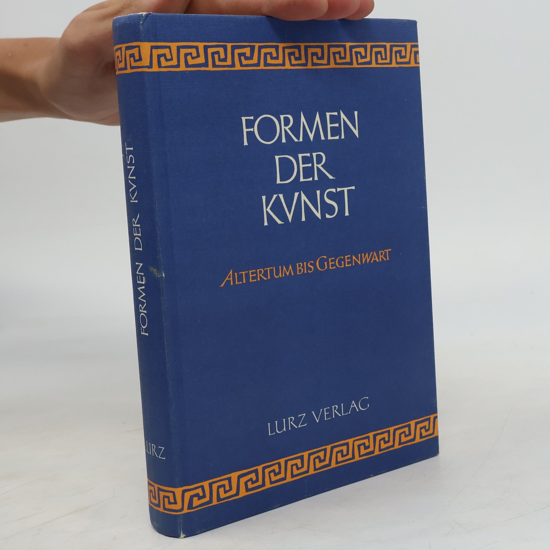 Heinz Braun Formen der Kunst : eine Einführung in die Kunstgeschichte. Teil 1, Die Kunst im Altertum