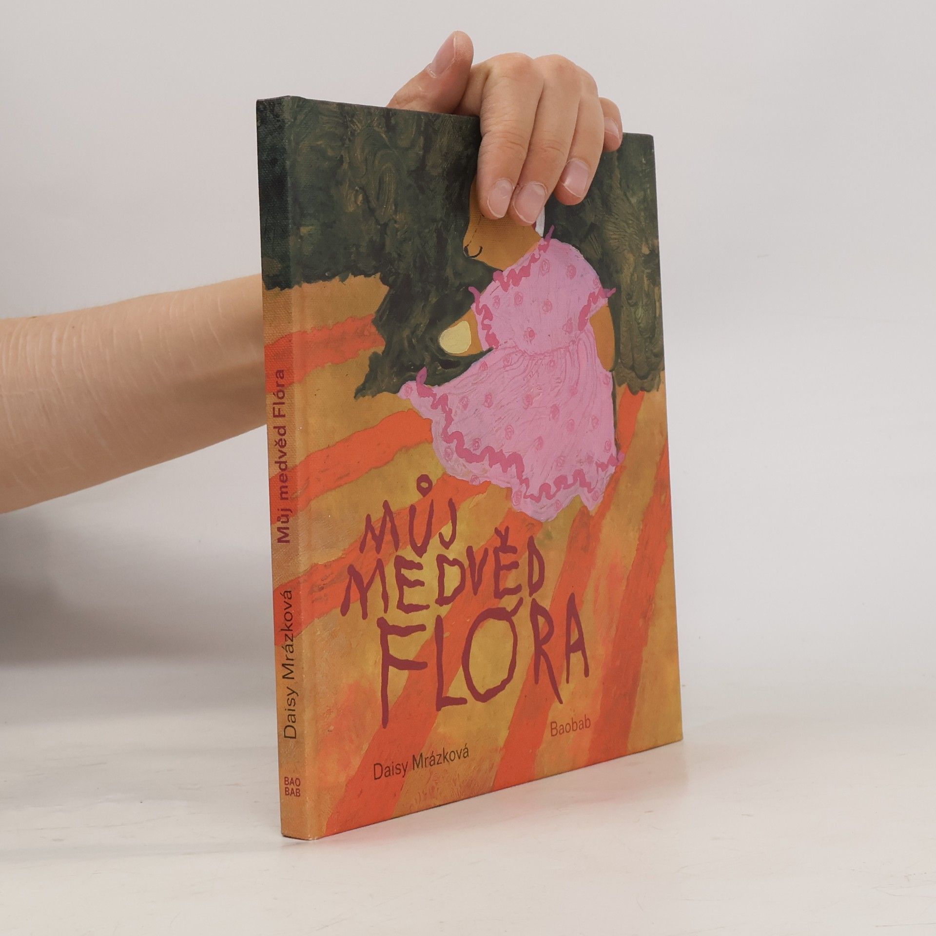 Daisy Mrázková Můj medvěd Flóra