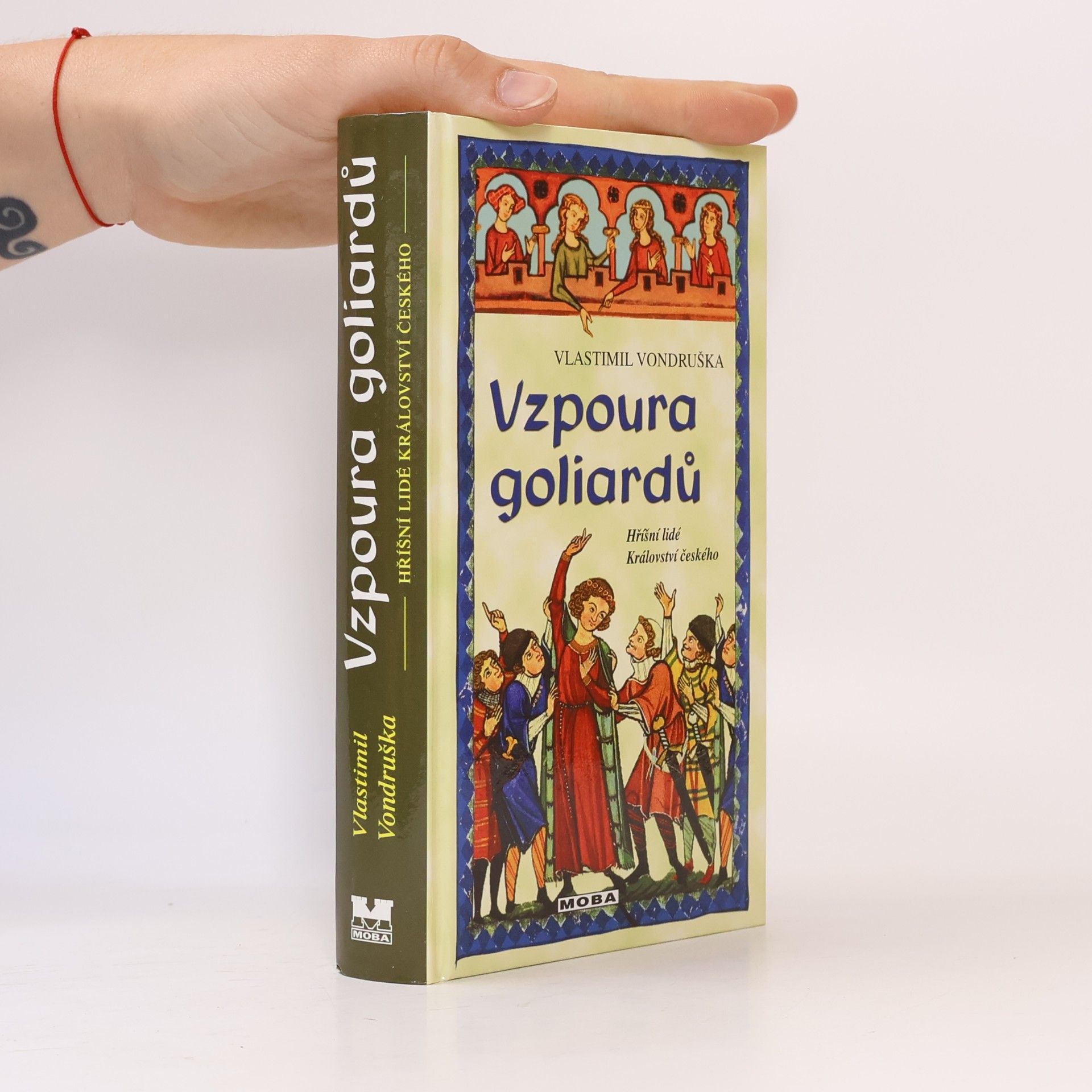 Vlastimil Vondruška Vzpoura goliardů