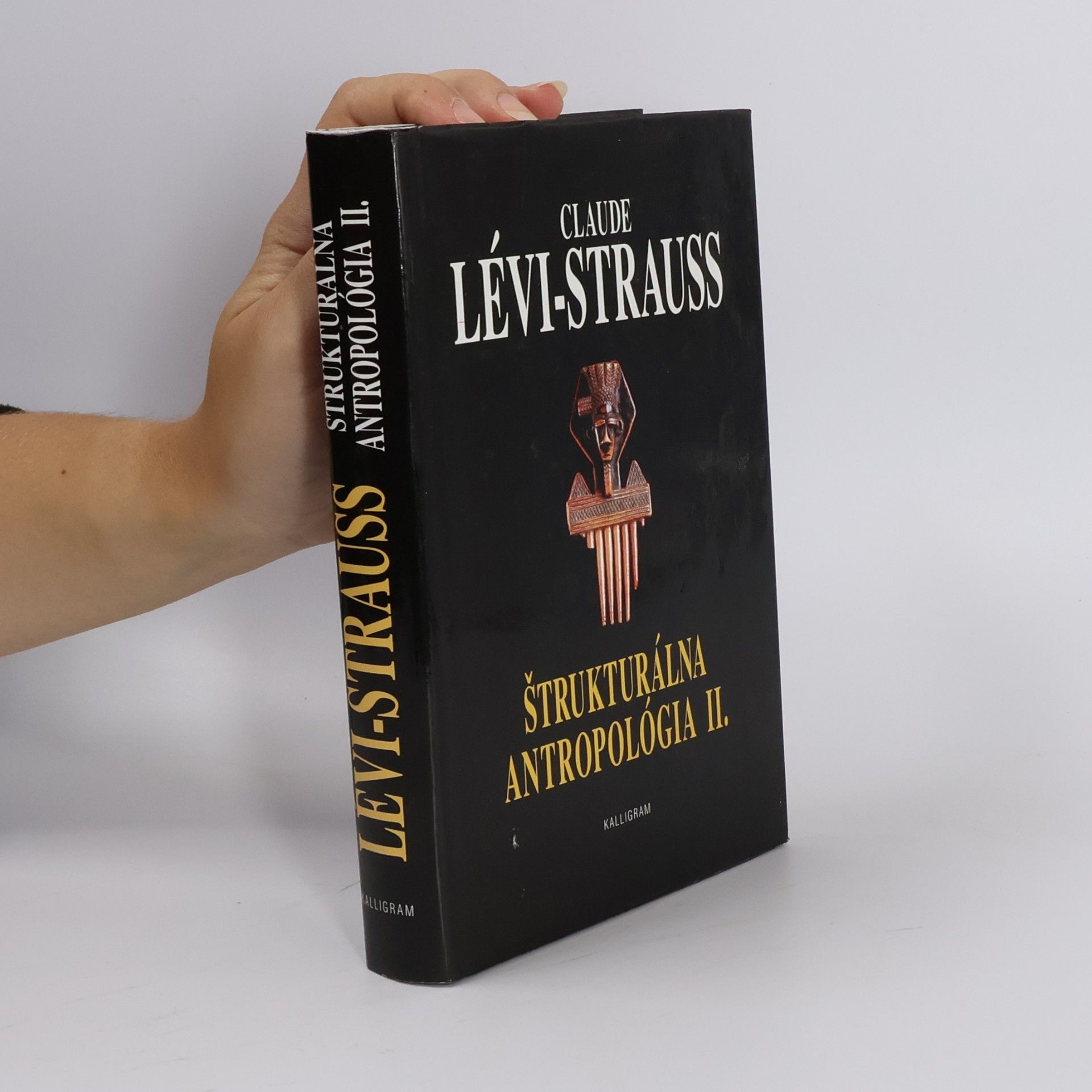 Claude Lévi-Strauss Štrukturálna antropológia II.