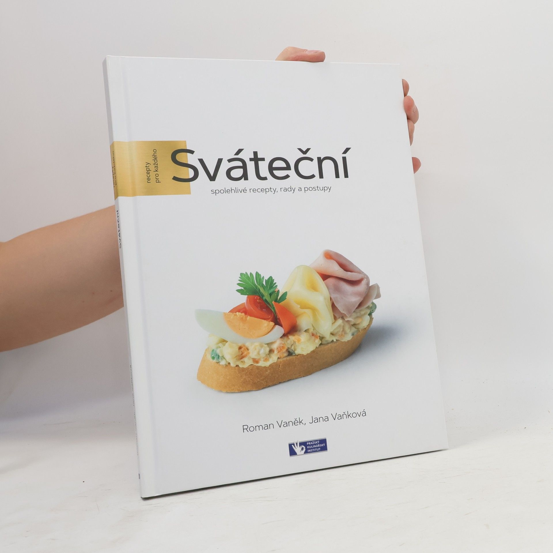 Sváteční - spolehlivé recepty, rady a postupy