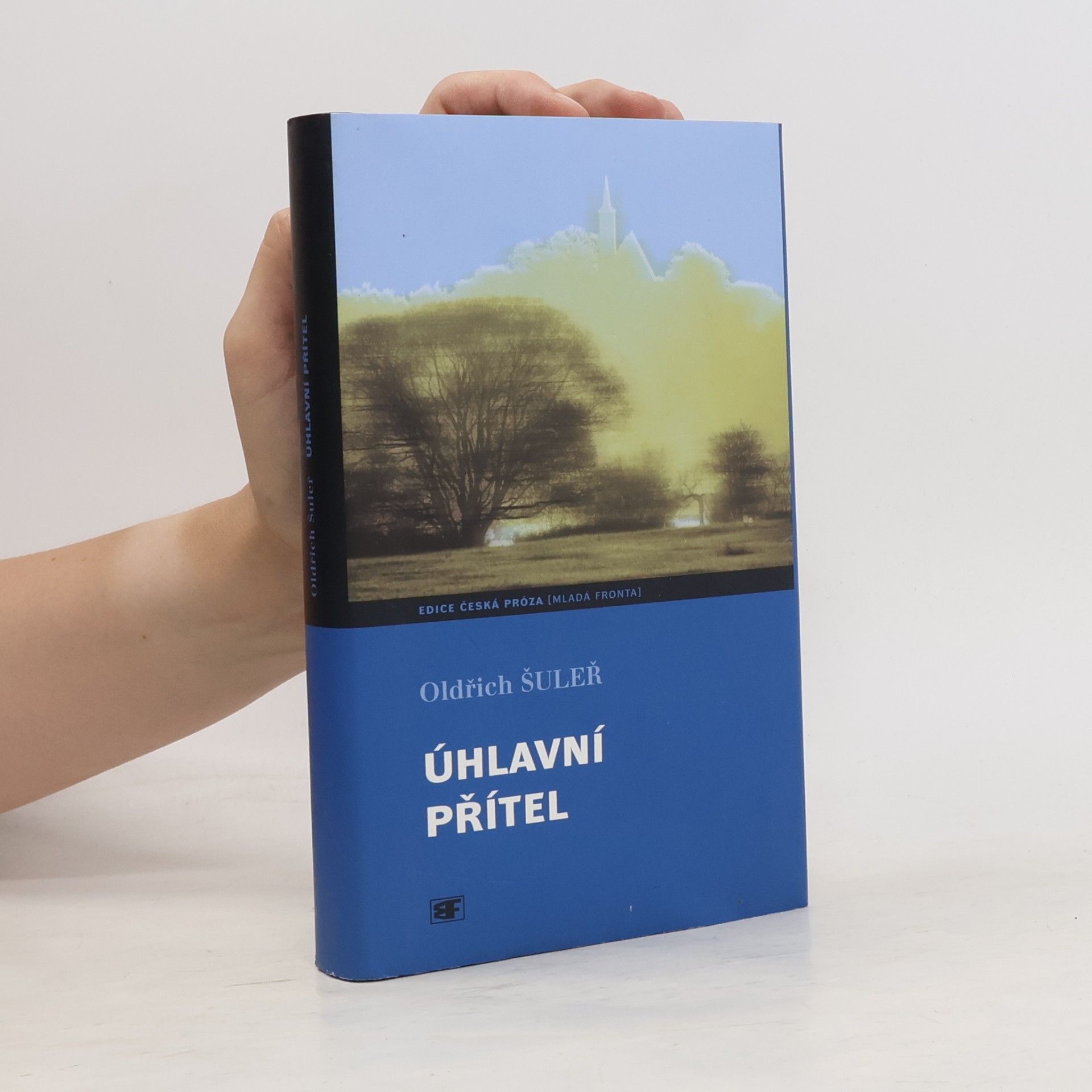 Oldřich Šuleř Úhlavní přítel