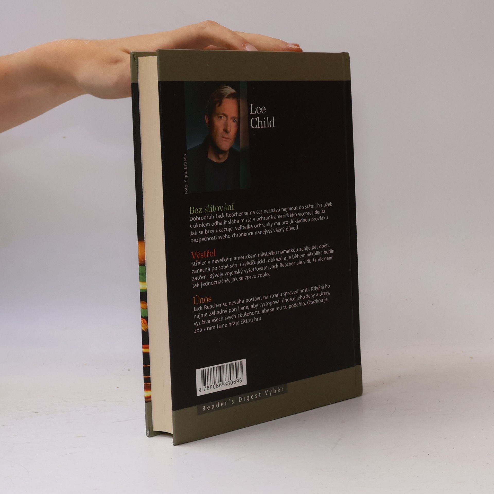 Lee Child Bez slitování. Výstřel. Únos