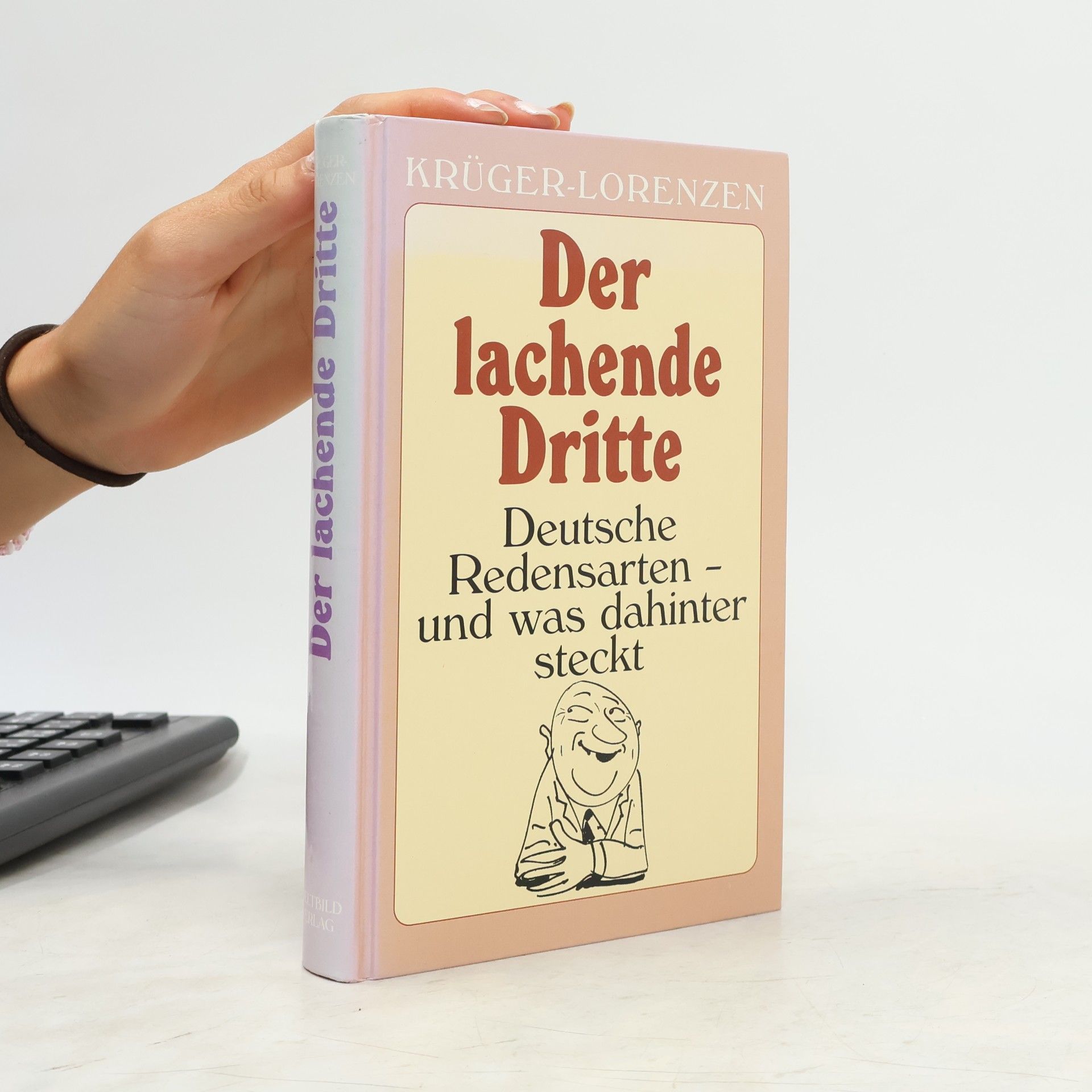 Kurt Krüger-Lorenzen Der Lachende Dritte