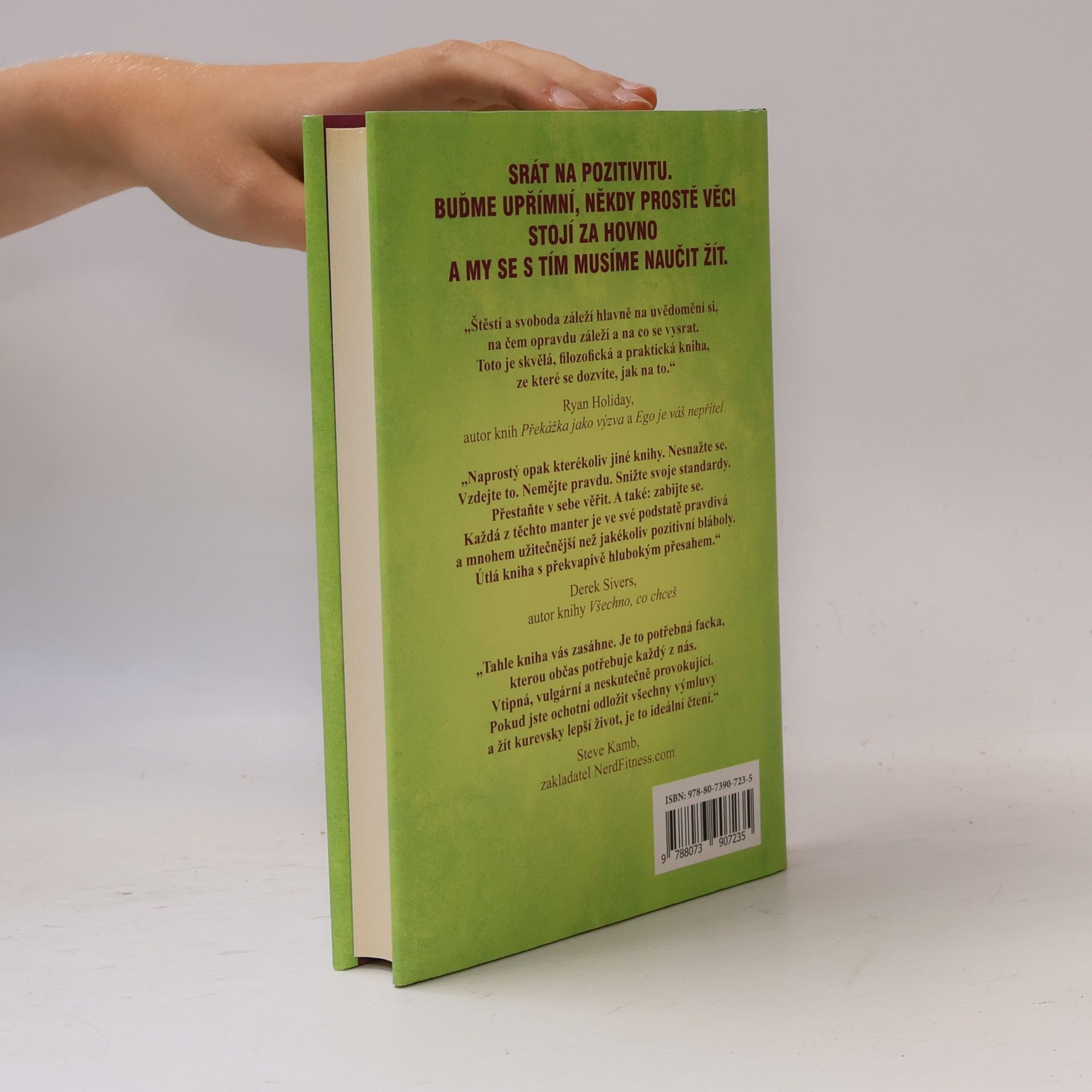 Mark Manson Důmyslné umění, jak mít všechno u pr**le
