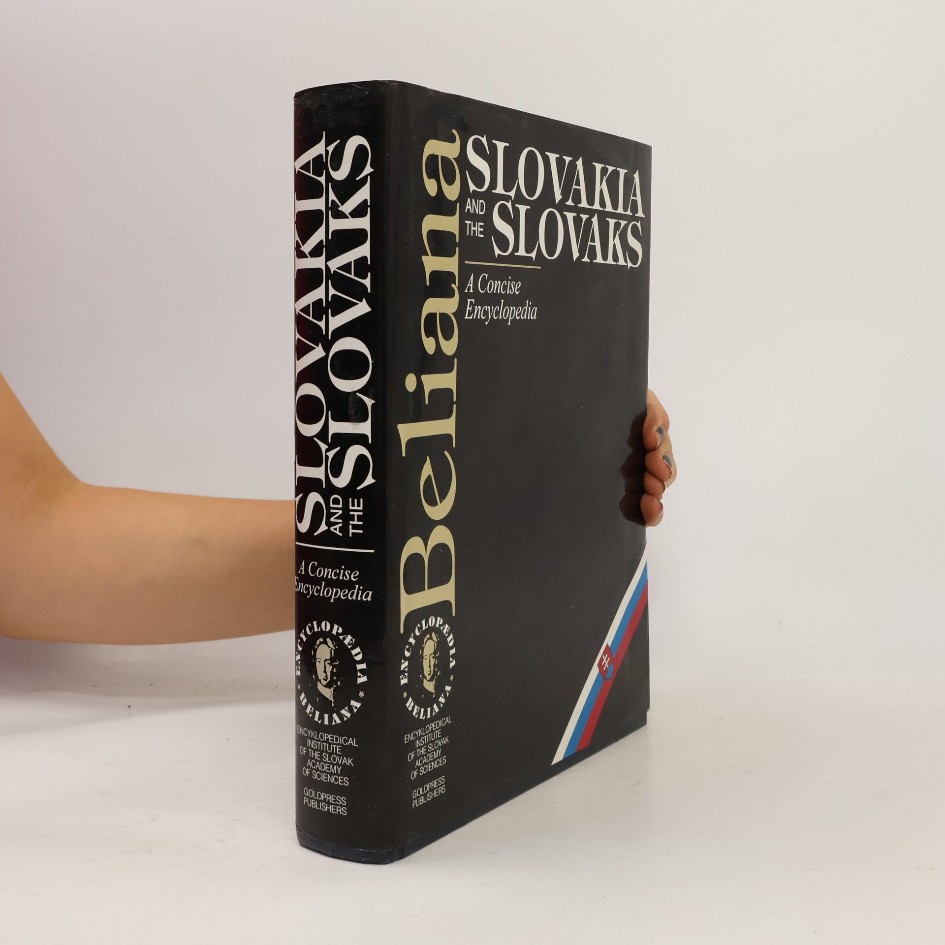 Autores varios Slovakia and the Slovaks. A Concise Encyclopedia
