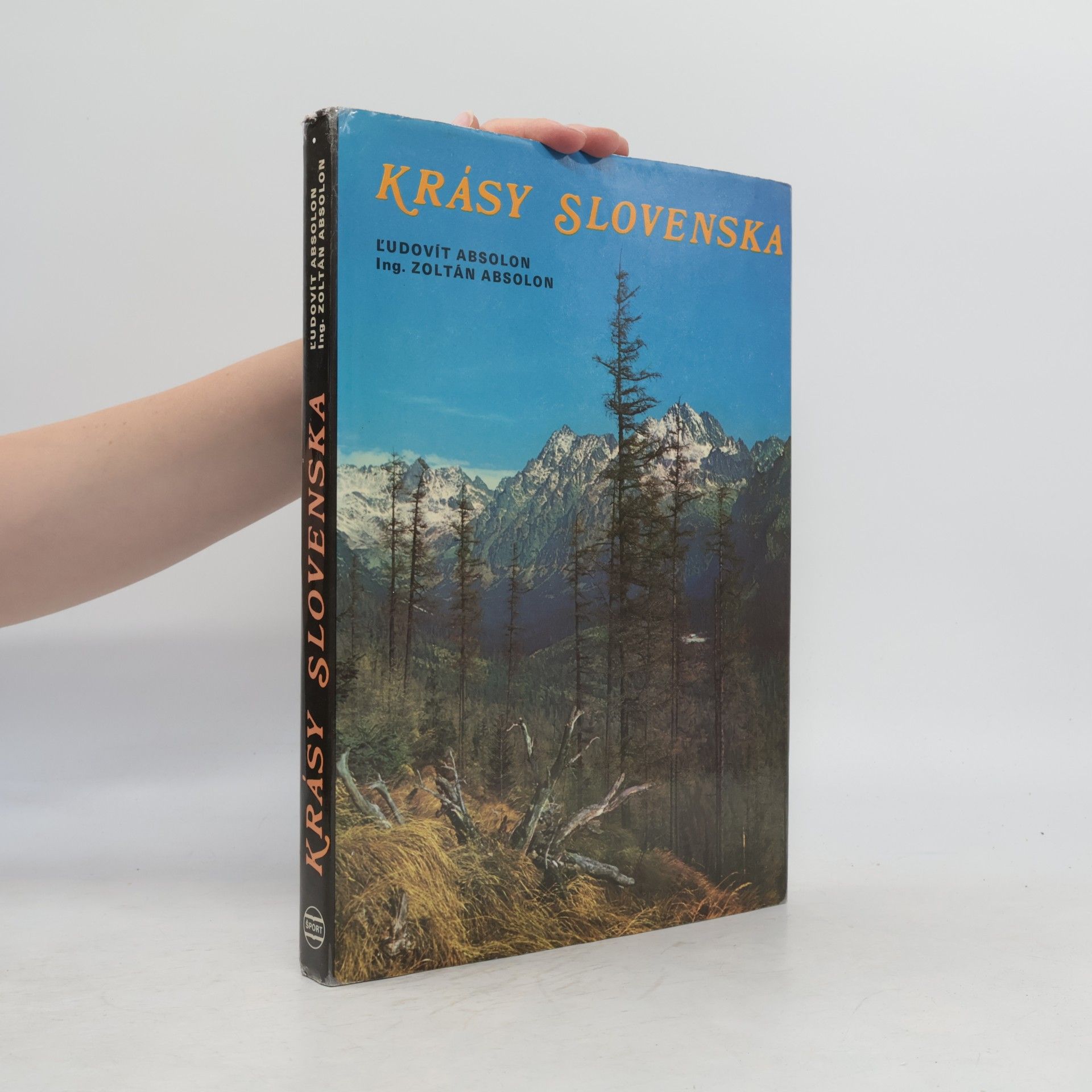 Zoltán Absolon Krásy Slovenska