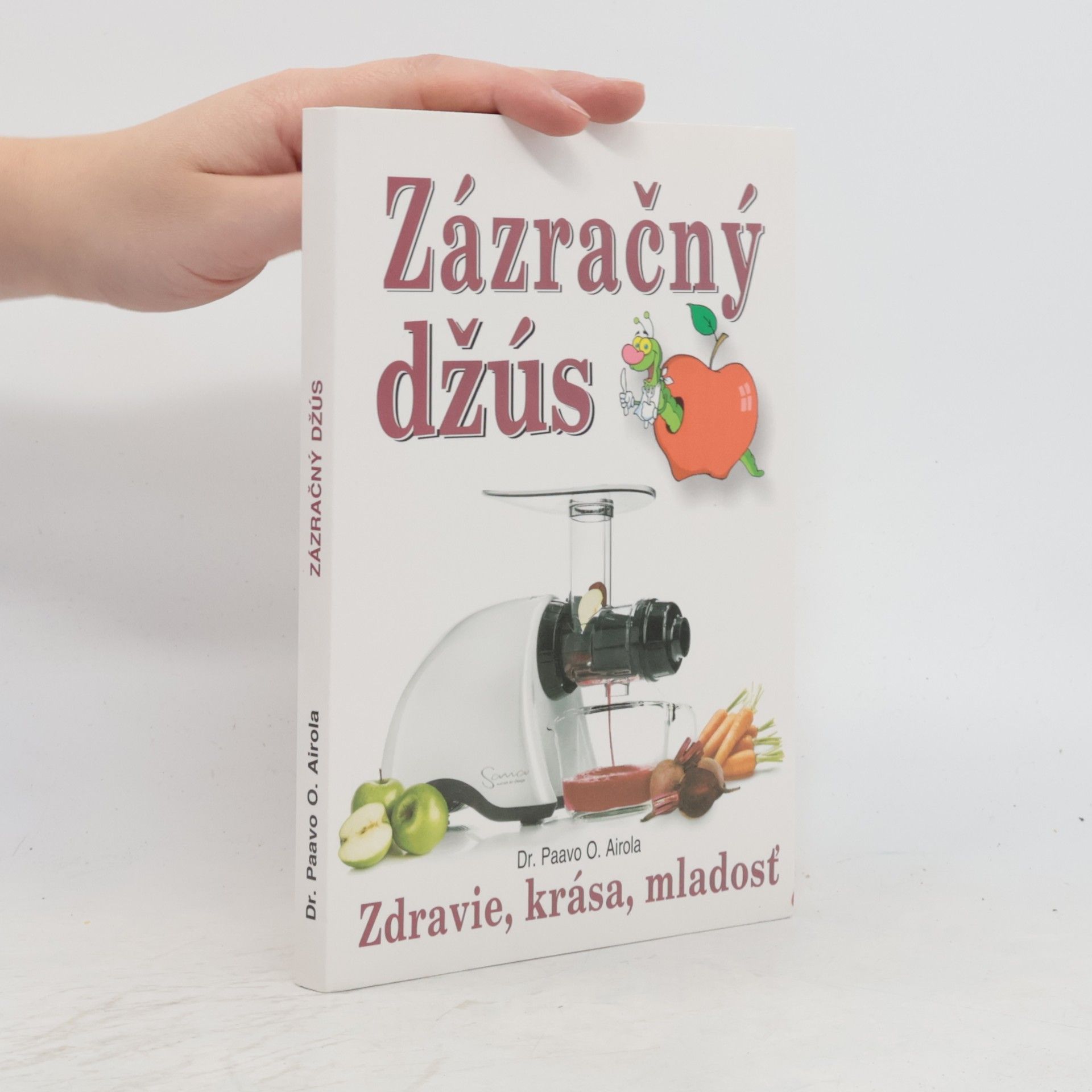 Paavo Airola Zázračný džús