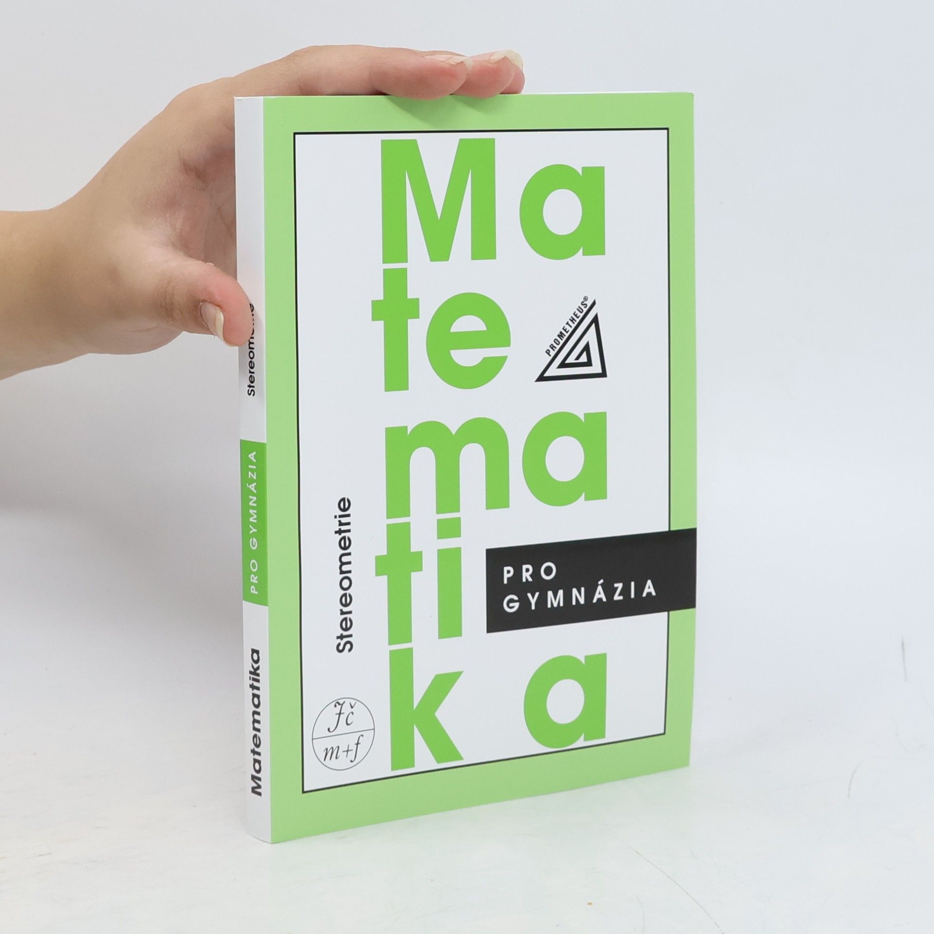 Eva Pomykalová Matematika pro gymnázia. Stereometrie