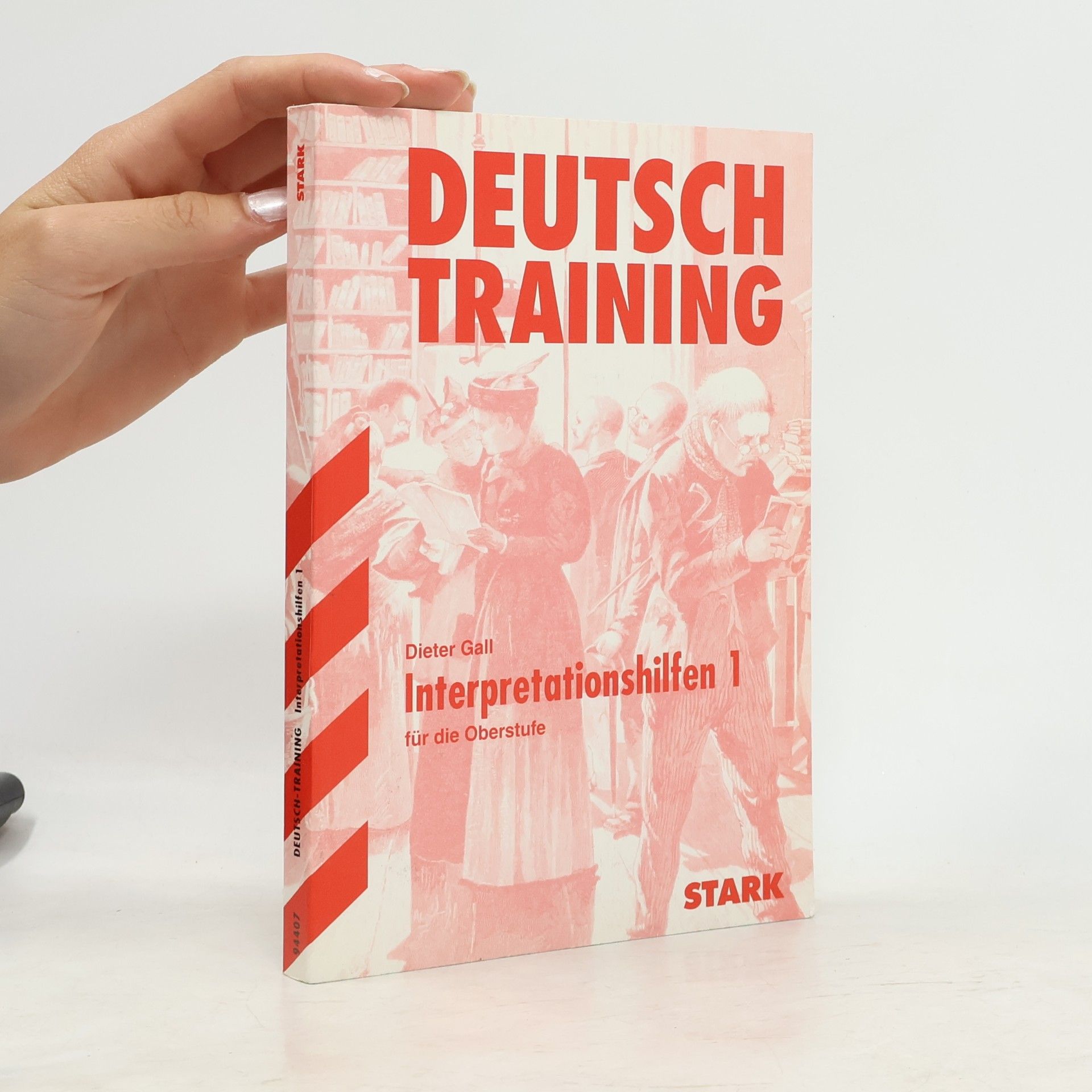 Dieter Gall Deutsch-Training. Interpretationshilfen 1