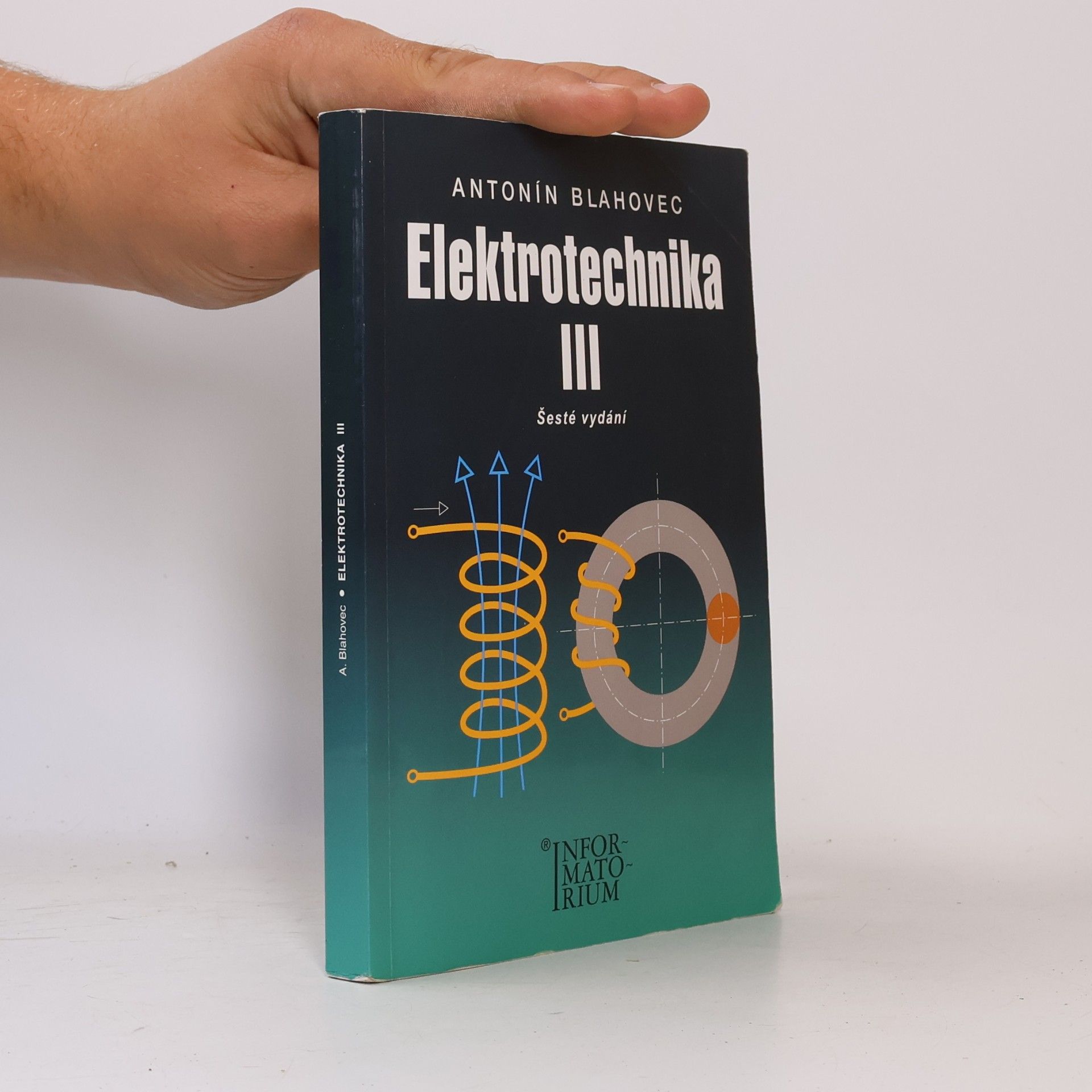 Antonín Blahovec Elektrotechnika III (příklady a úlohy)