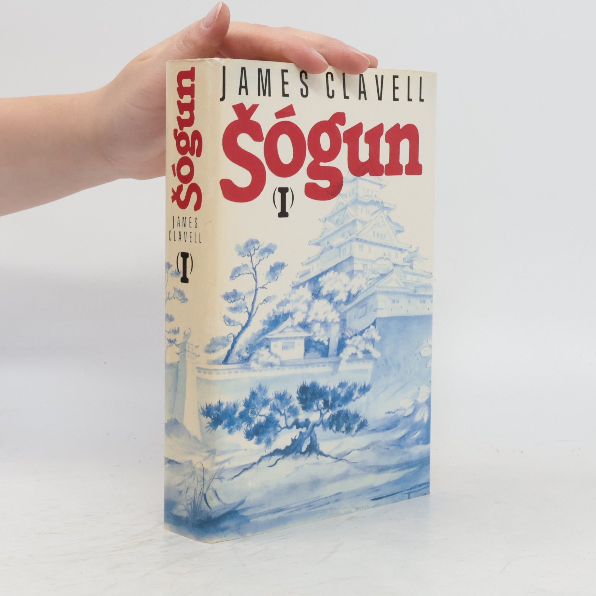 James Clavell Šógun I. Román o Japonsku