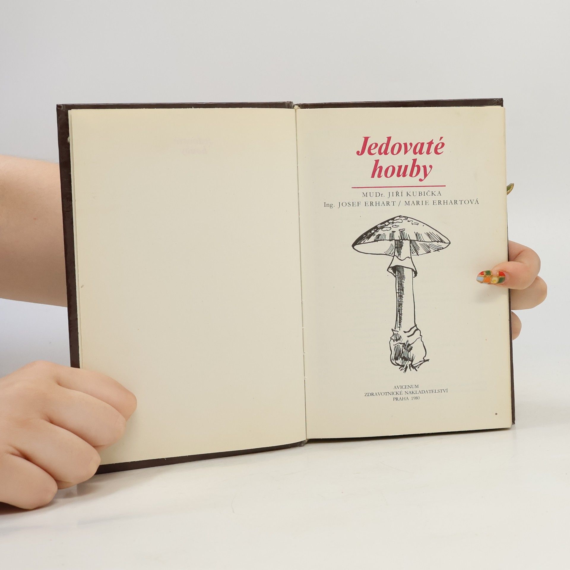 Josef Erhart Jedovaté houby