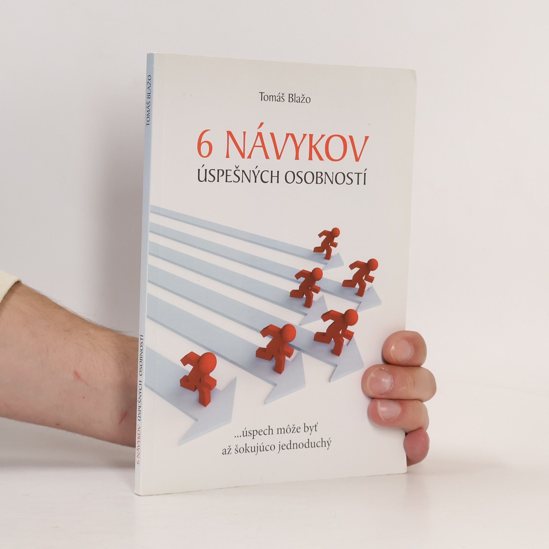 Tomáš Blažo 6 návykov úspešných osobností