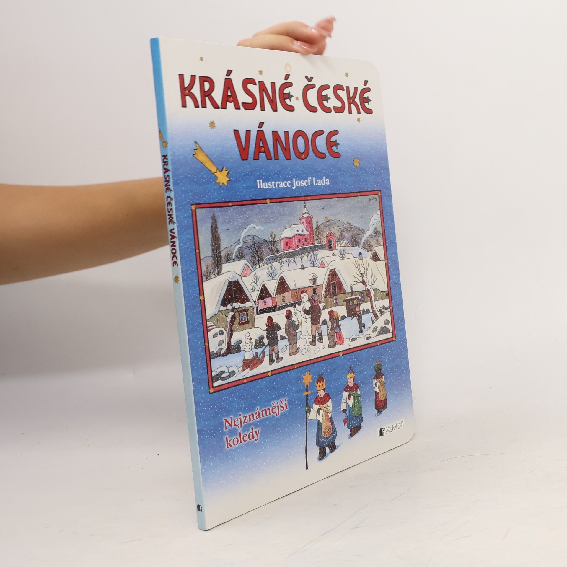 Josef Lada Krásné české Vánoce. Nejznámější koledy