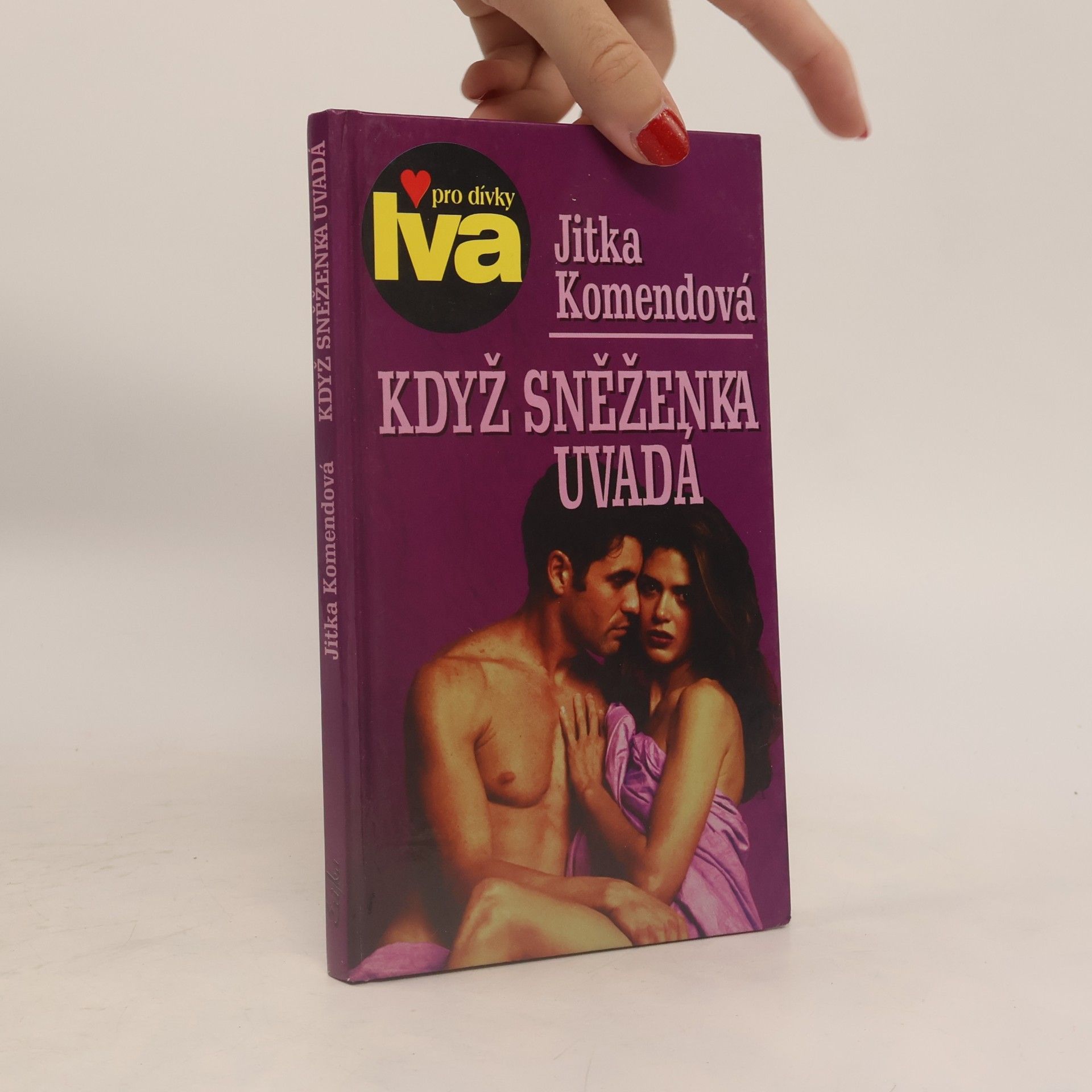 Jitka Komendová Když sněženka uvadá