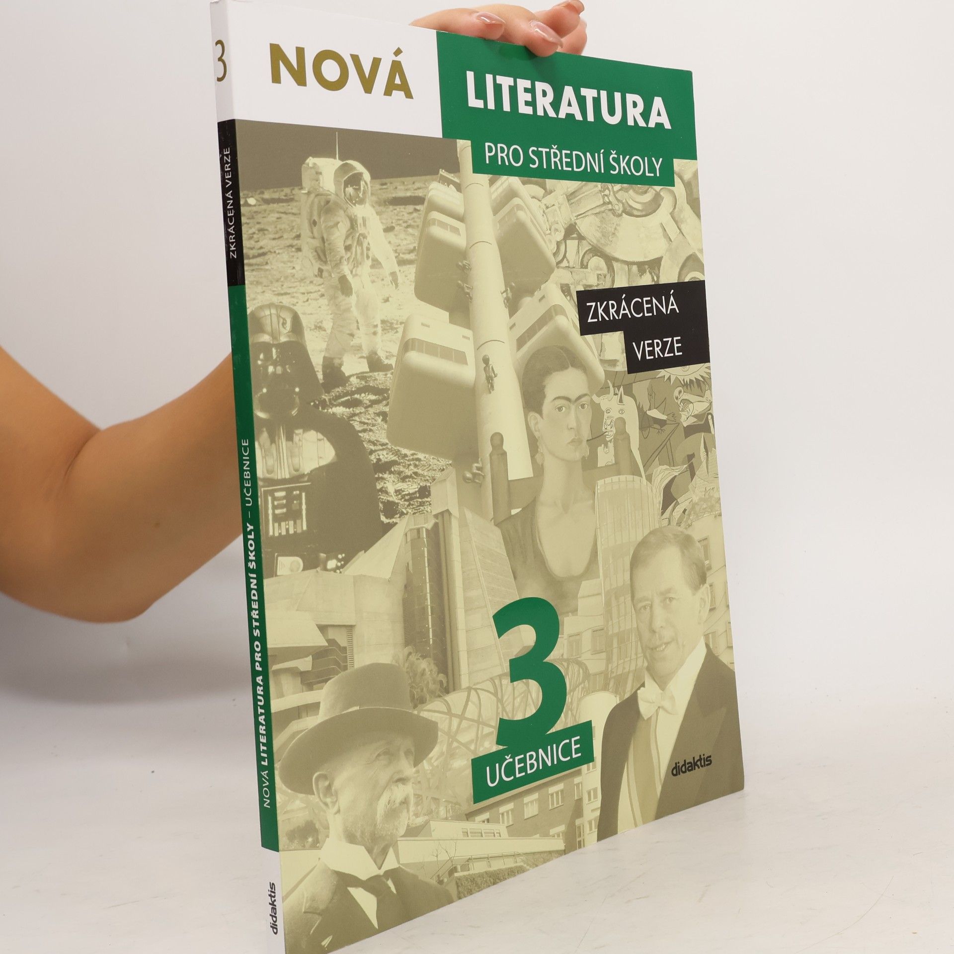 Dana Šmajstrlová Nová literatura 3 pro střední školy. Zkrácená verze