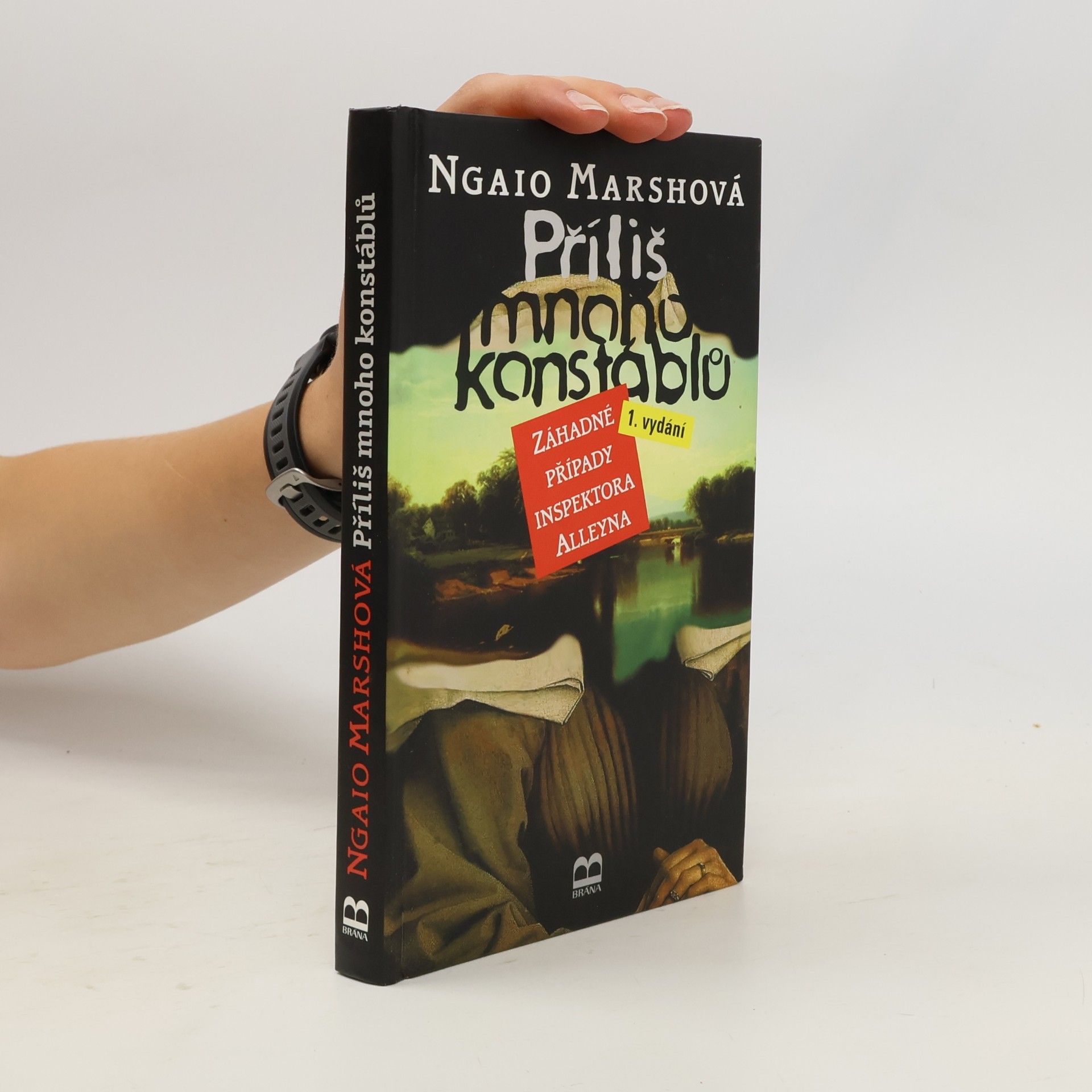 Ngaio Marsh Příliš mnoho konstáblů : záhadné případy inspektora Alleyna