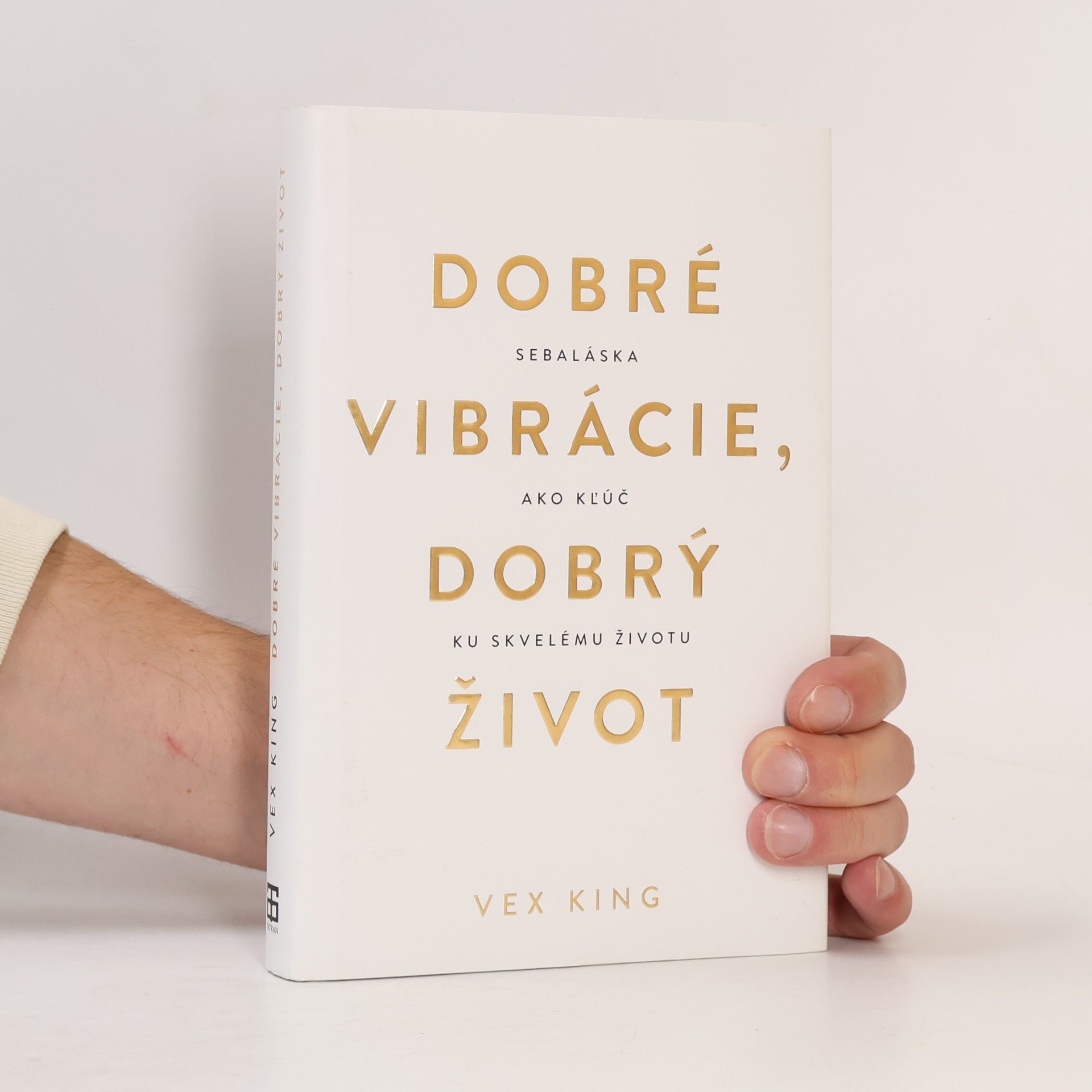 Vex King Dobré vibrácie, dobrý život