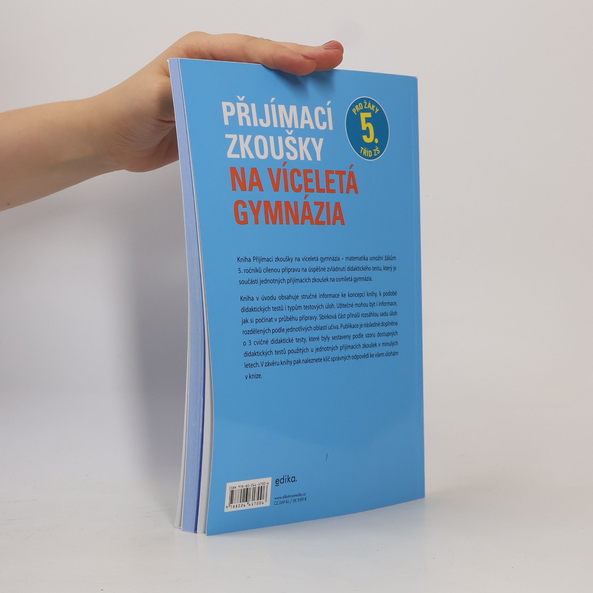 Stanislav Sedláček Přijímací zkoušky na víceletá gymnázia. Matematika